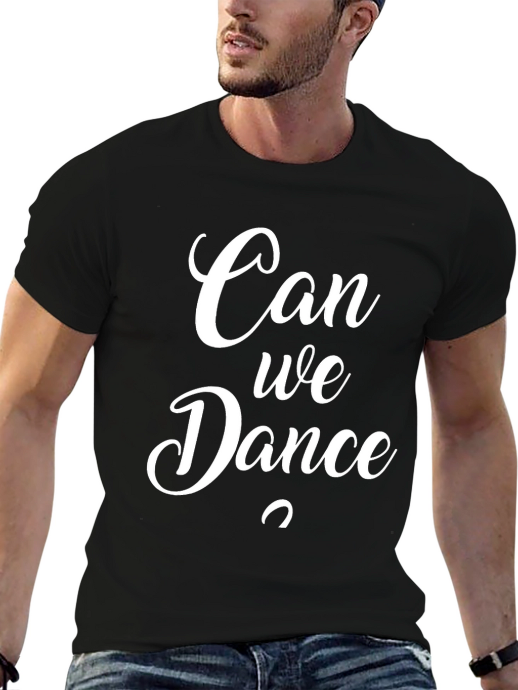 Can We Dance T-Shirt - Stylish Graphic Tee
