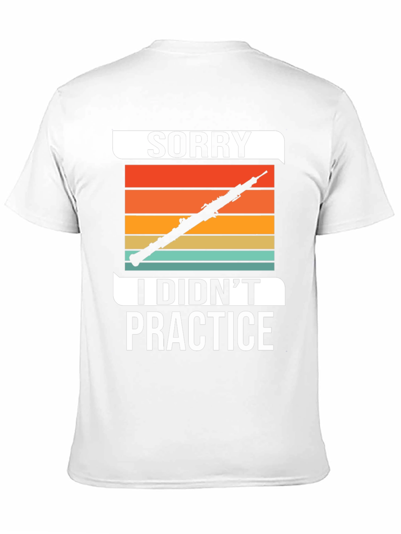 Sorry I Didnt Practice T-Shirt Music Lover Tee