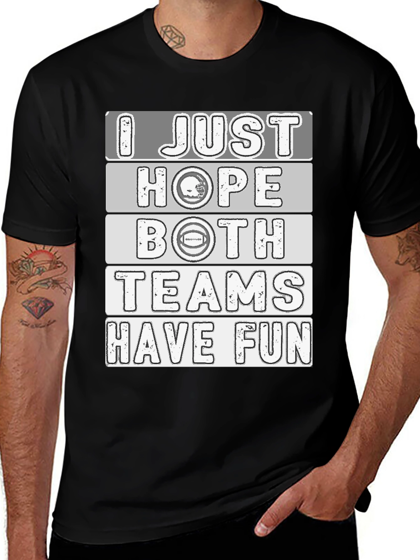Funny Football Fan T-Shirt - I Just Hope Both Teams Have Fun