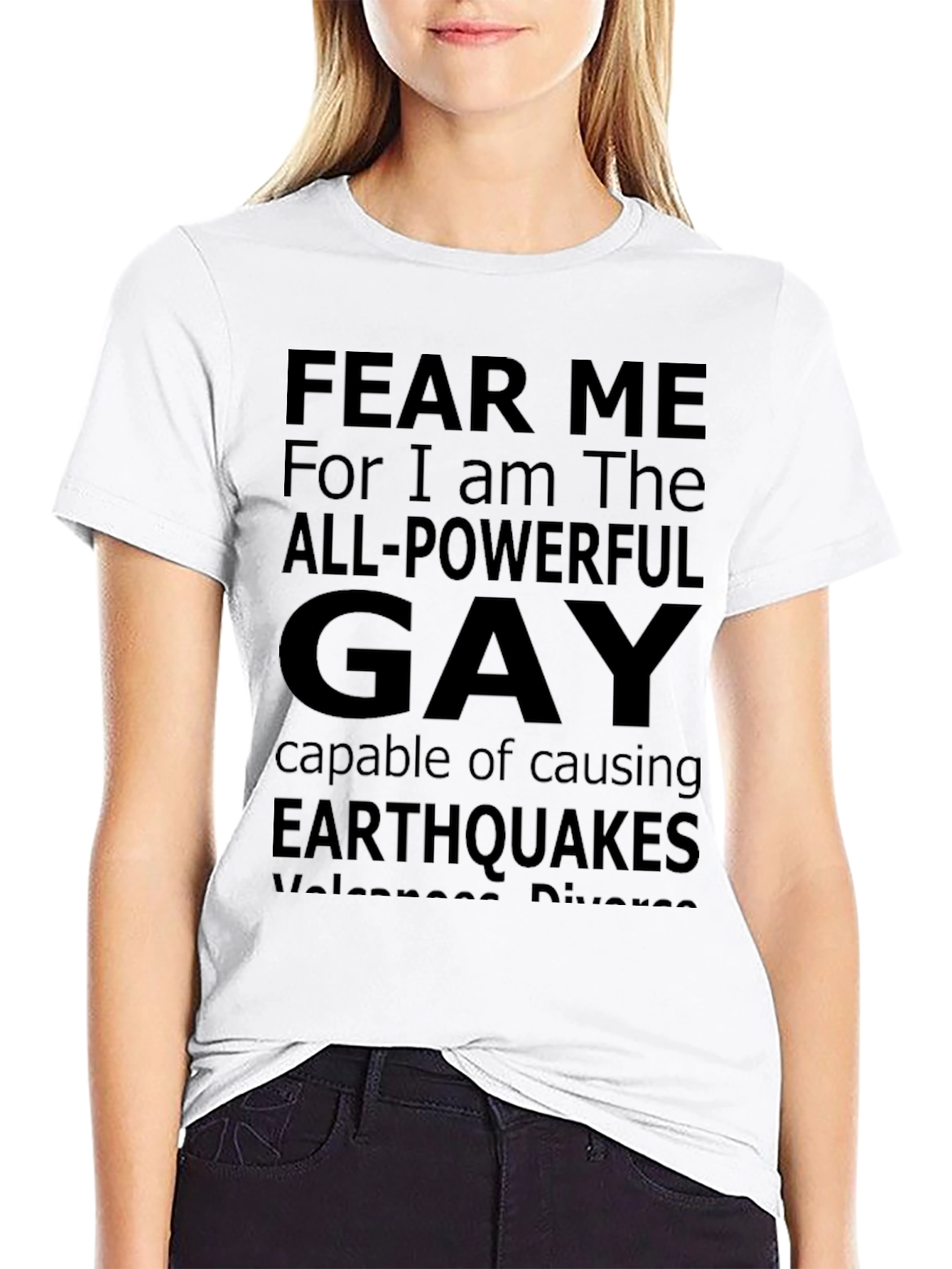 Fear Me All-Powerful Gay Tee