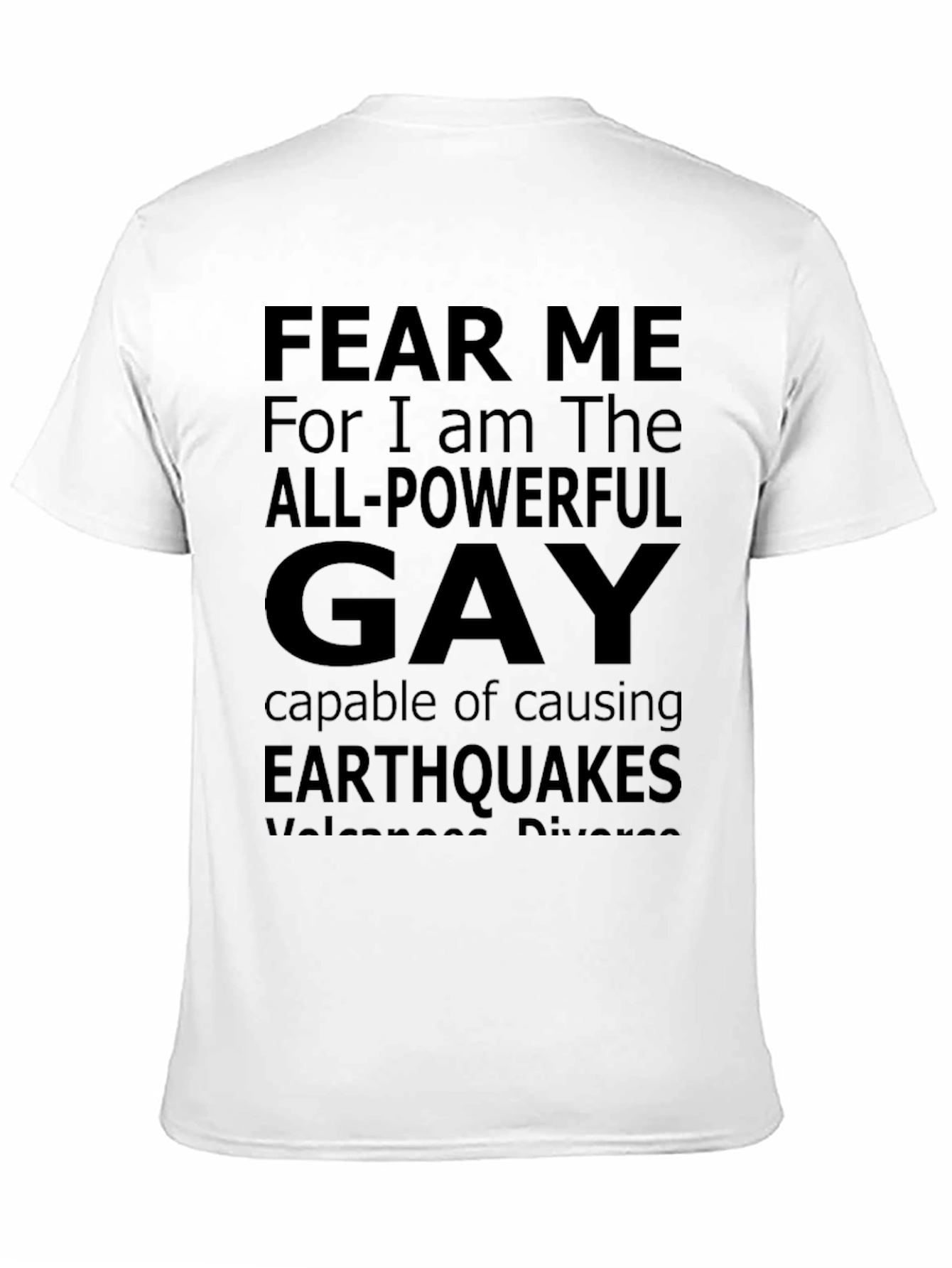Fear Me All-Powerful Gay Tee