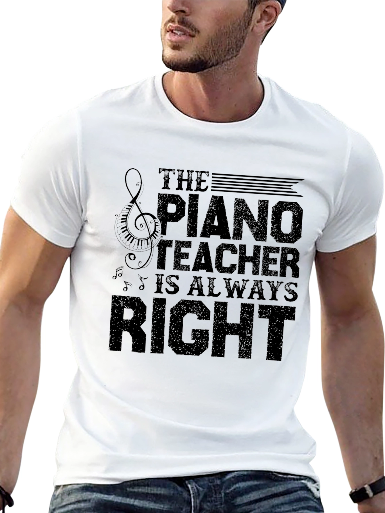 Piano Teacher T-Shirt - Always Right Musician Tee