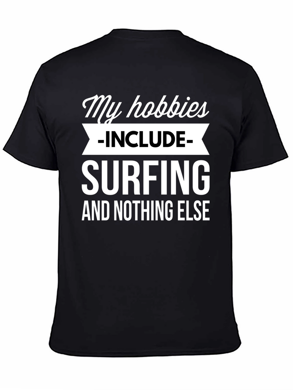 Surfing Hobby T-Shirt