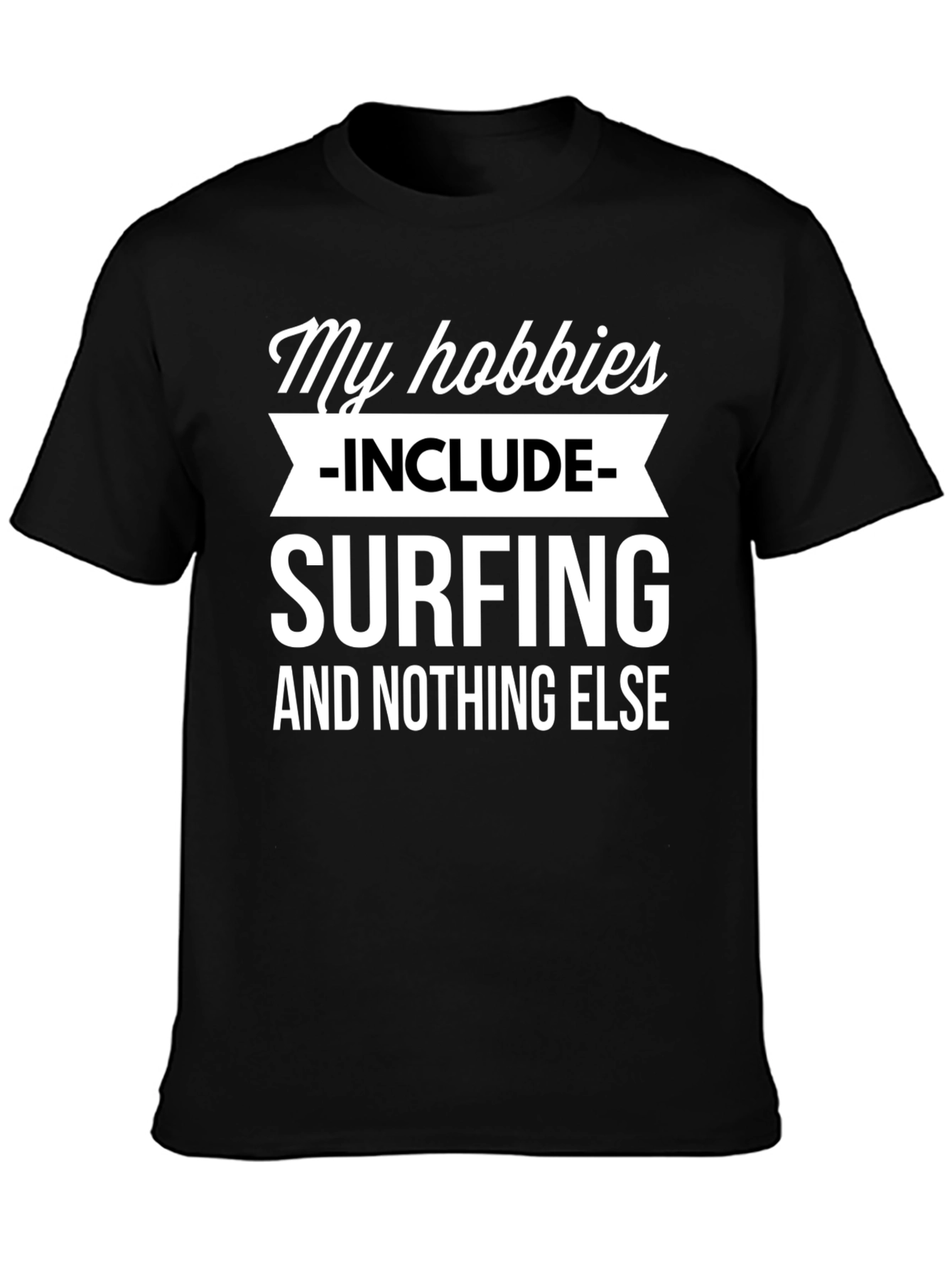 Surfing Hobby T-Shirt