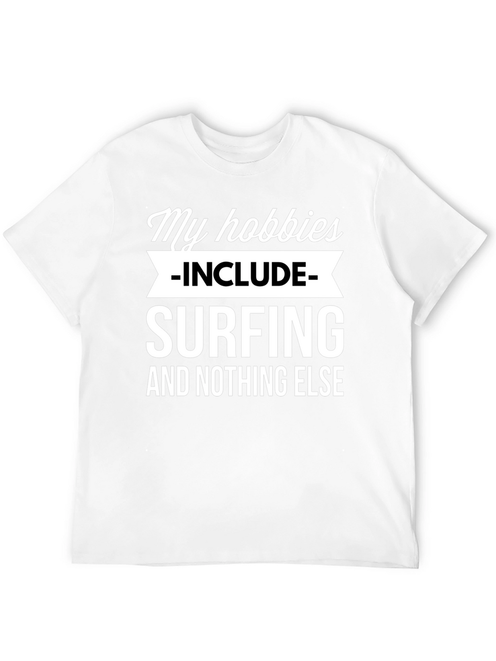 Surfing Hobby T-Shirt