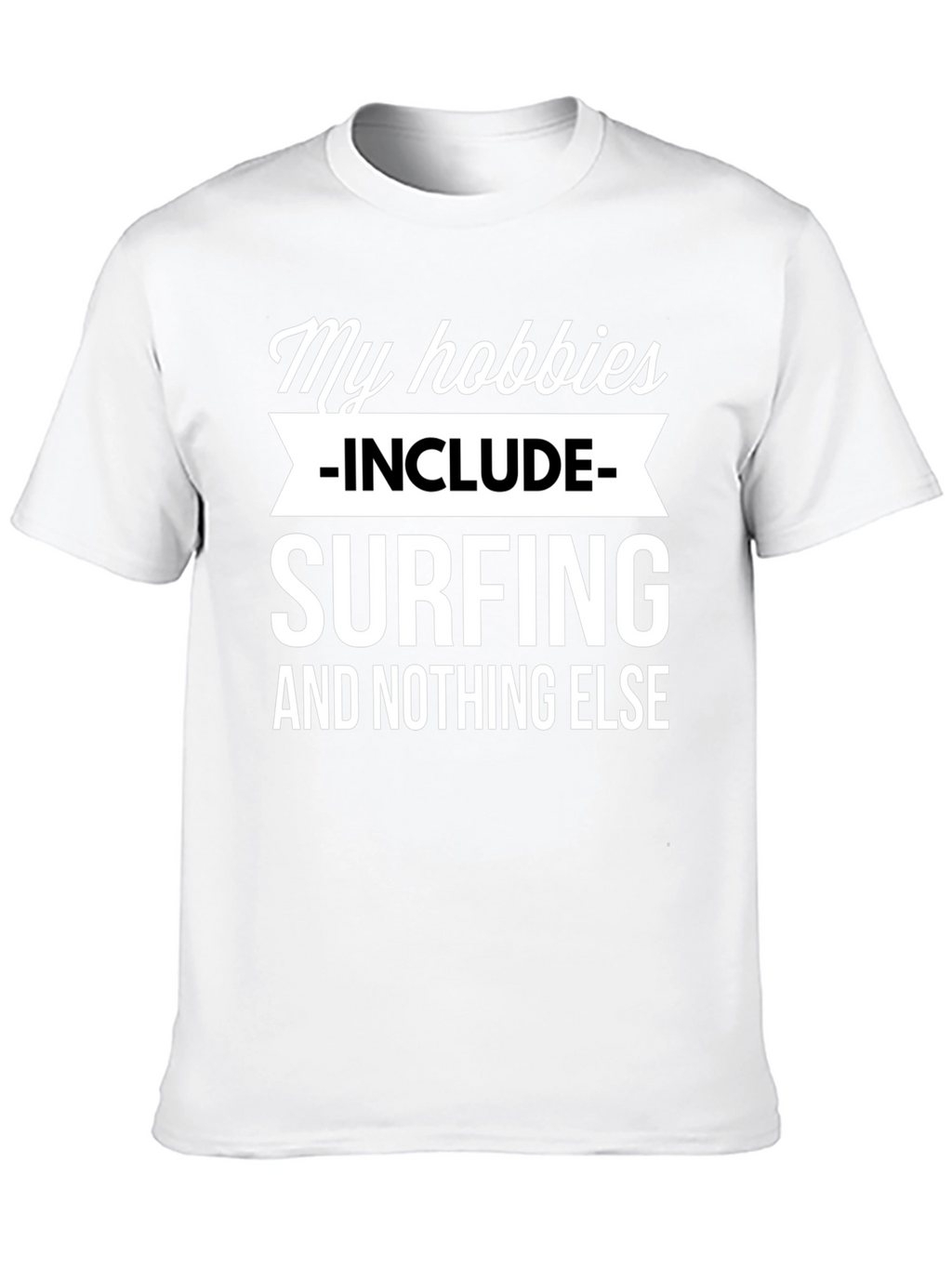 Surfing Hobby T-Shirt