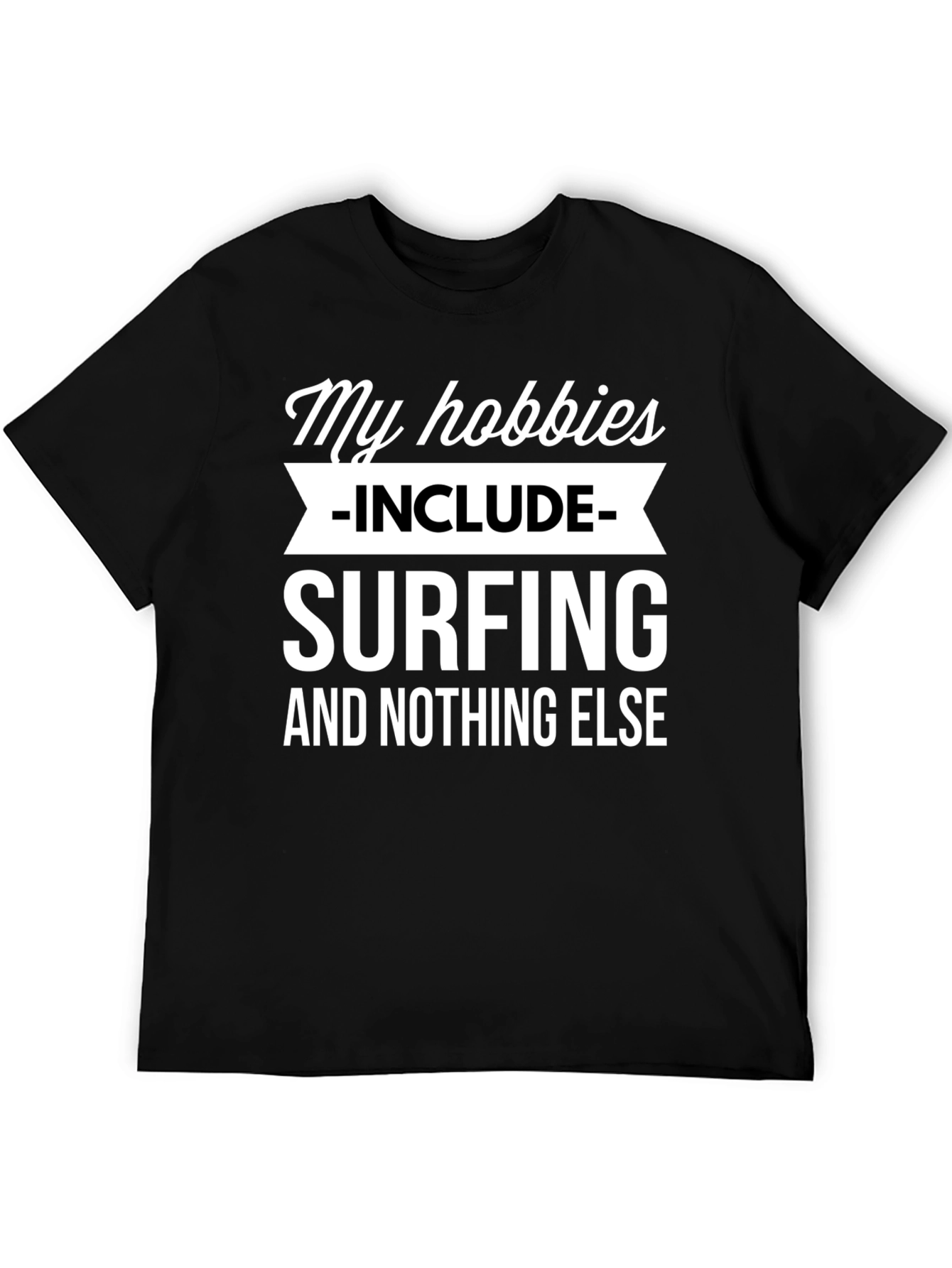 Surfing Hobby T-Shirt