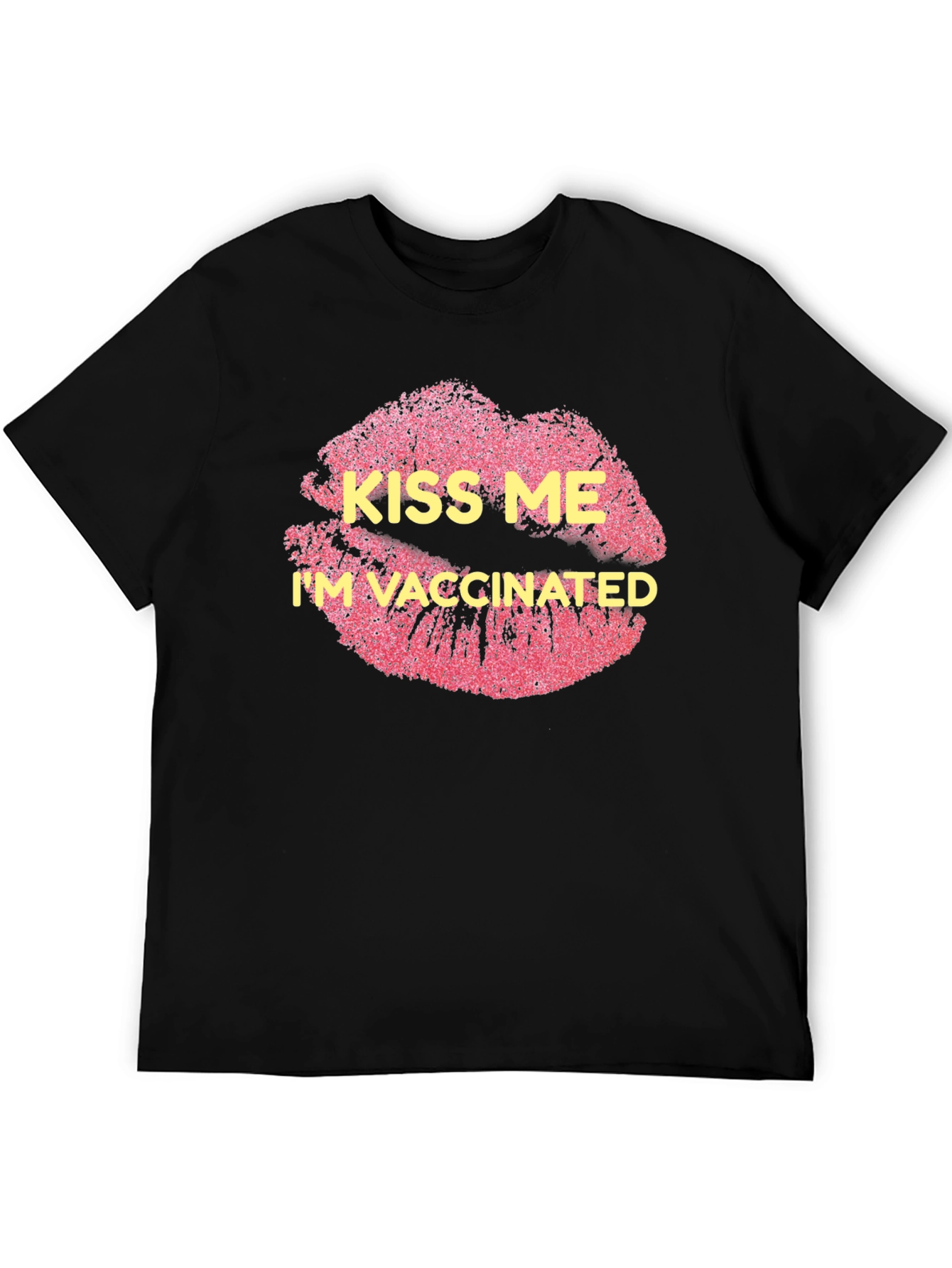 Kiss Me Im Vaccinated Black T-Shirt