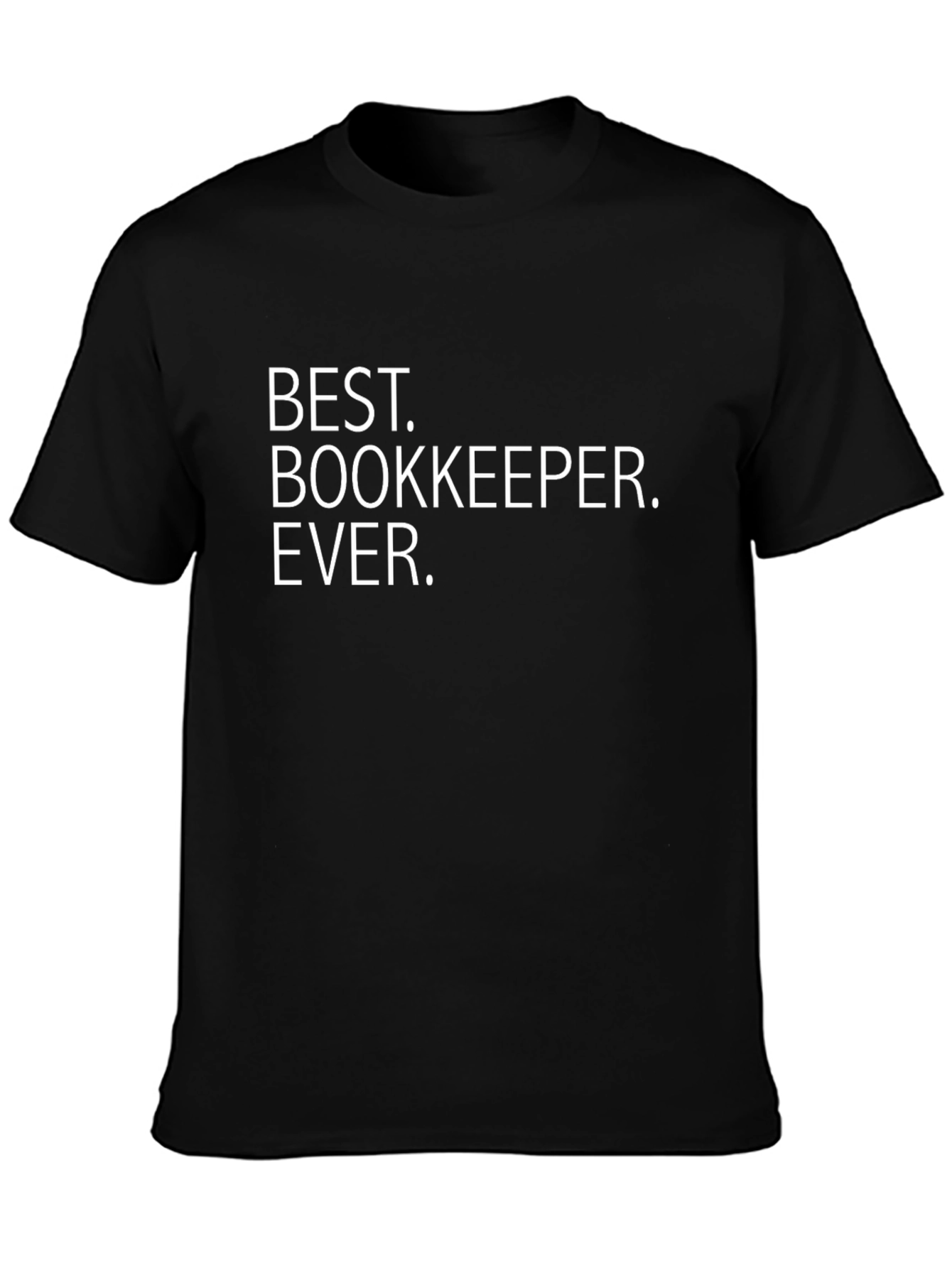 Best Bookkeeper Ever Black T-Shirt