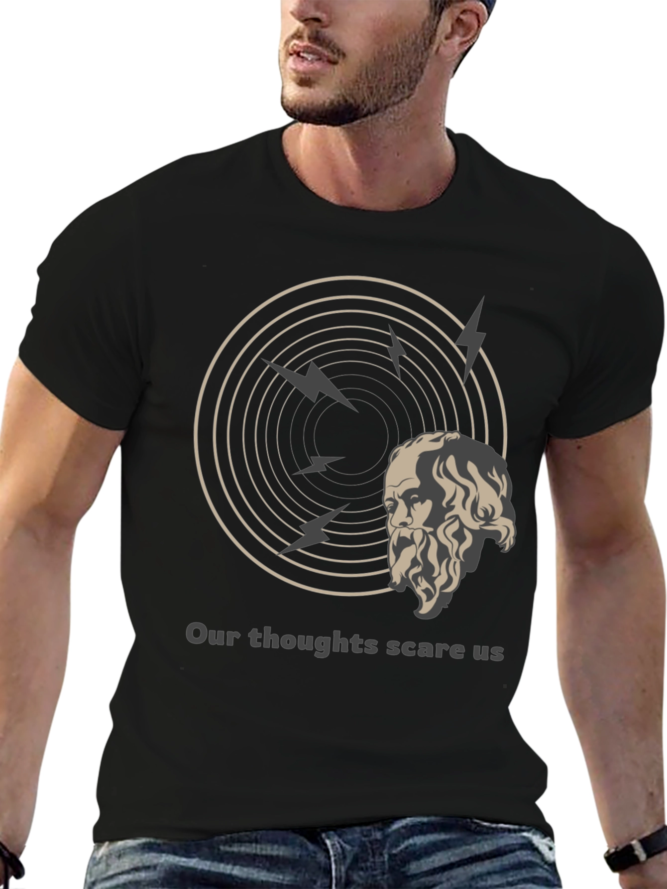 Philosophical T-Shirt: Our Thoughts Scare Us Tee