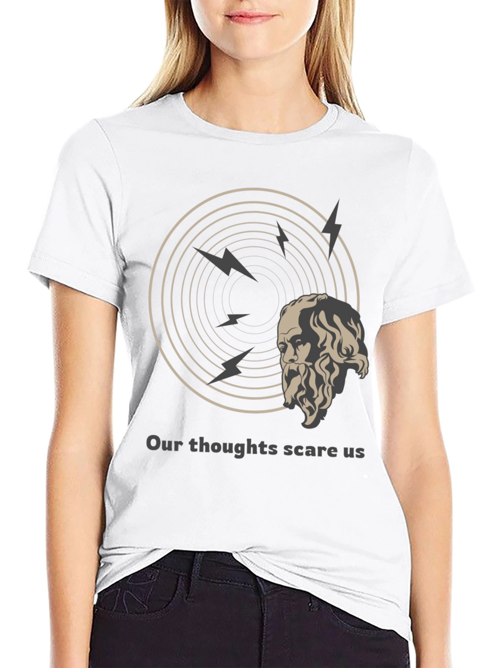 Philosophical T-Shirt: Our Thoughts Scare Us Tee