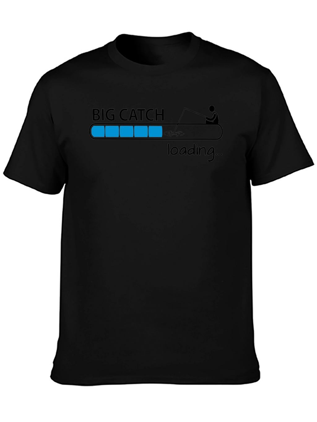 Big Catch Loading T-Shirt - Fishing Humor Tee