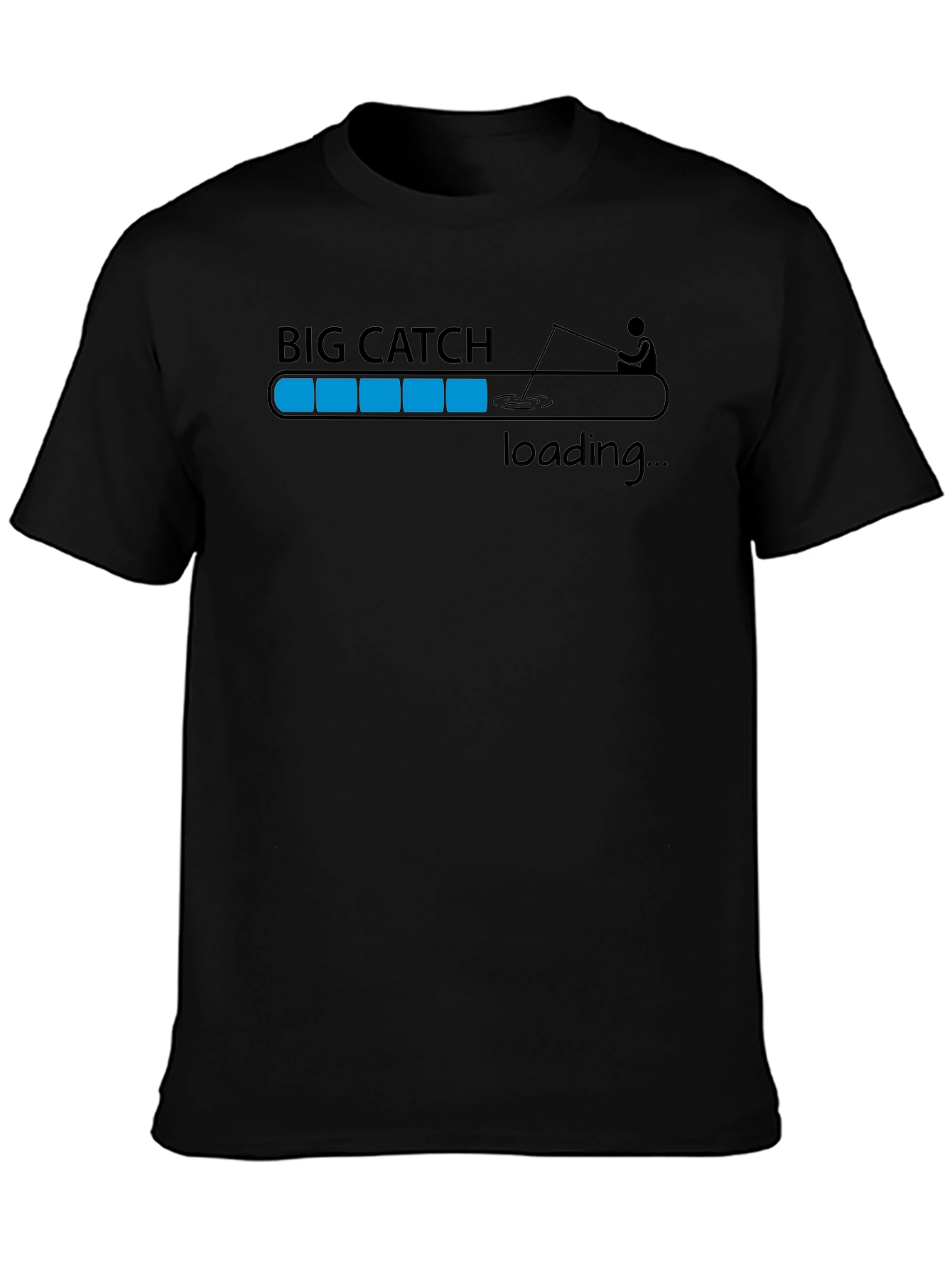 Big Catch Loading T-Shirt - Fishing Humor Tee