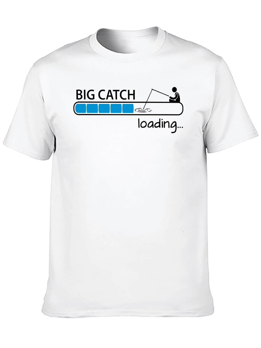 Big Catch Loading T-Shirt - Fishing Humor Tee