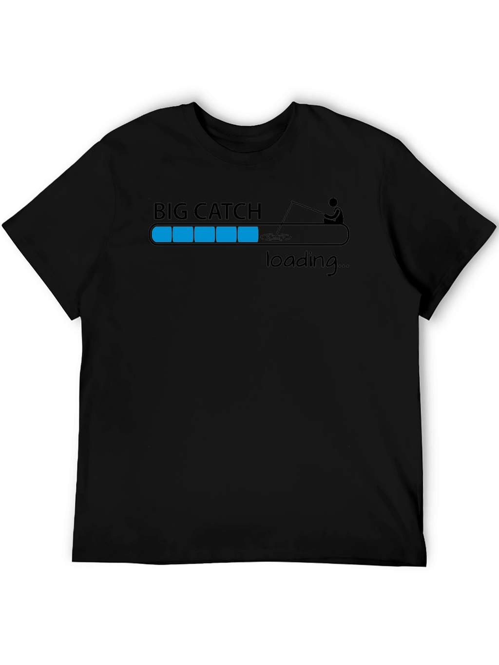Big Catch Loading T-Shirt - Fishing Humor Tee