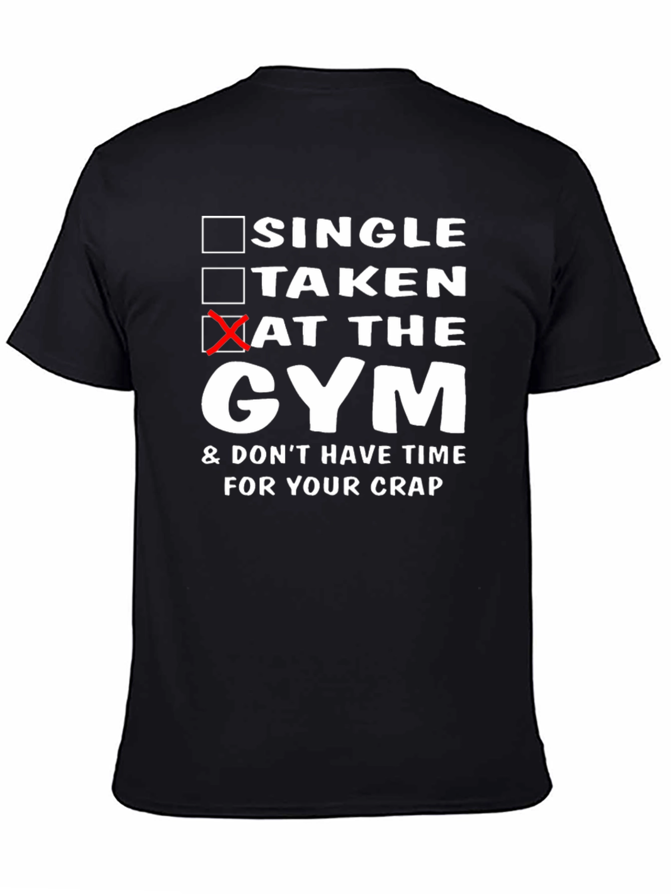 Gym Humor Graphic T-Shirt - Fitness Workout Apparel