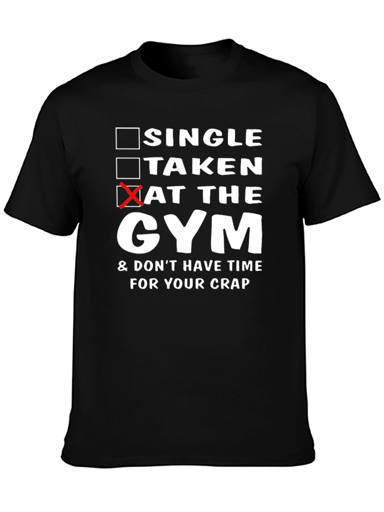 Gym Humor Graphic T-Shirt - Fitness Workout Apparel
