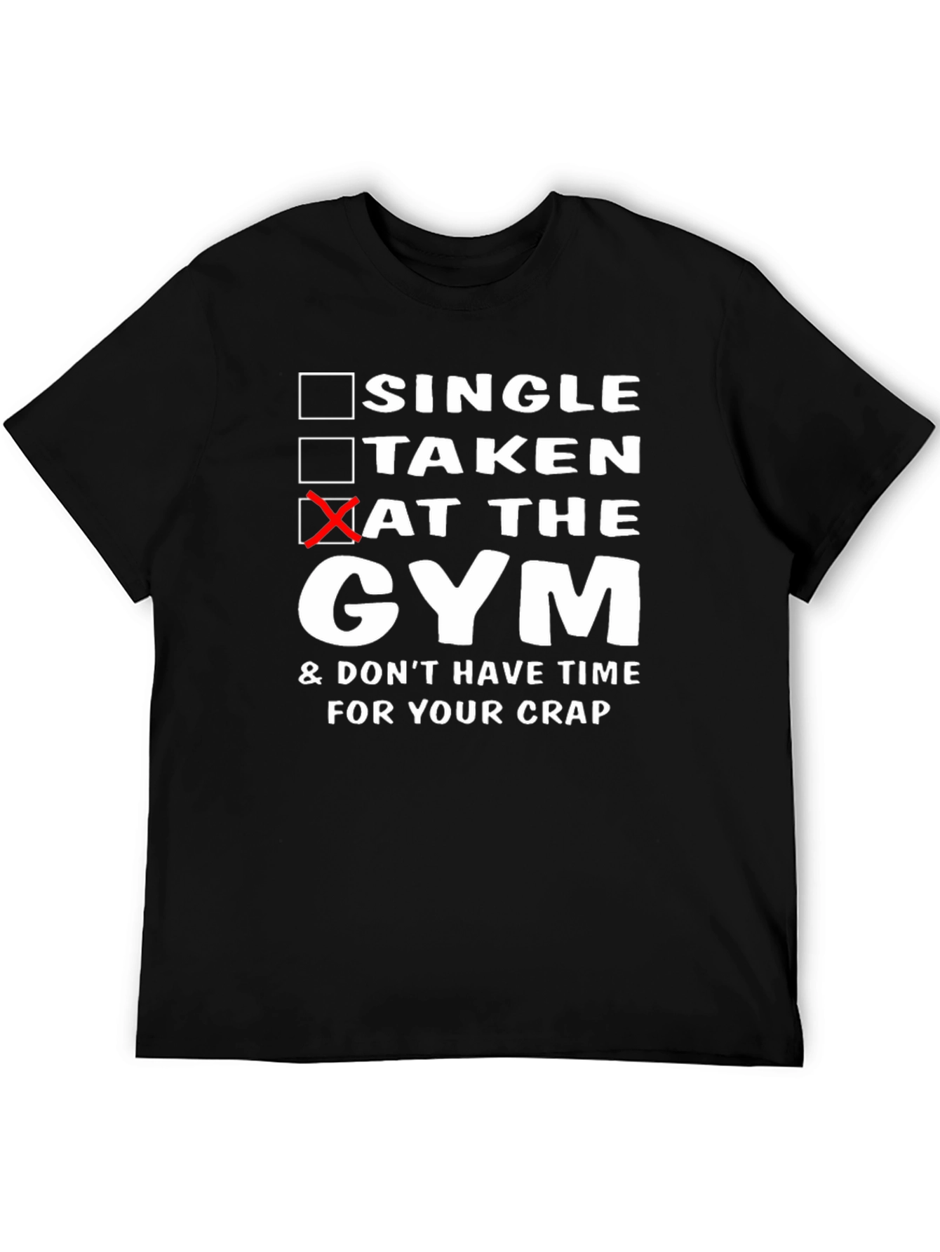 Gym Humor Graphic T-Shirt - Fitness Workout Apparel