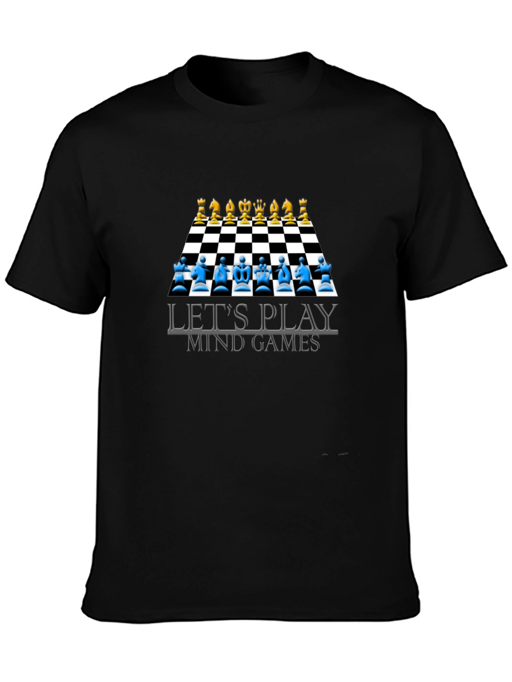 Lets Play Mind Games T-Shirt Chess Design