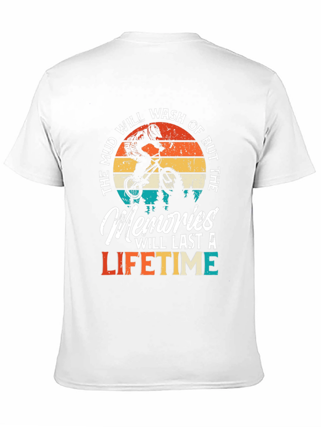 Mud Memories Lifetime T-Shirt - Biker Design