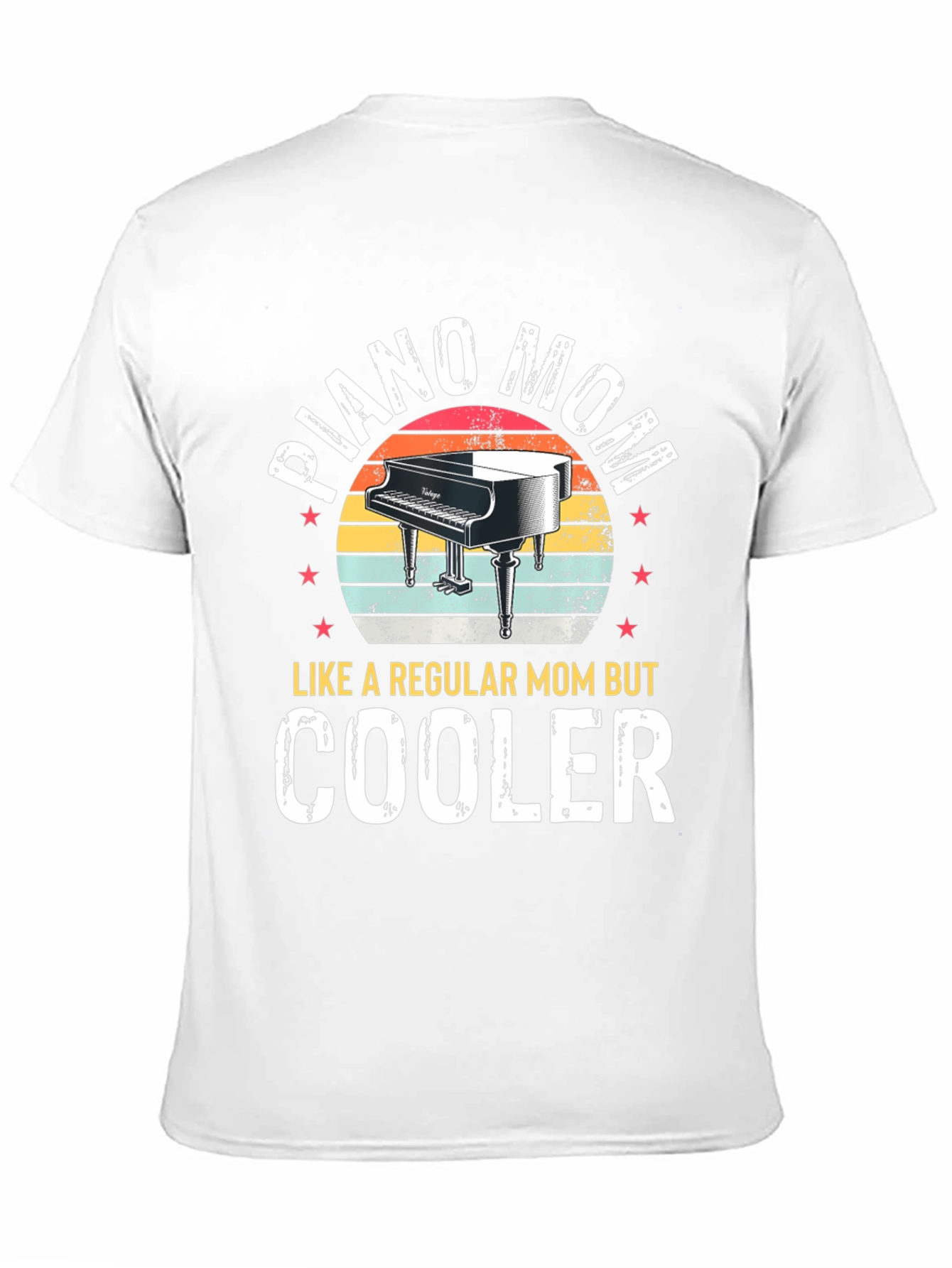Piano Mom T-Shirt - Cooler Than Regular Moms!