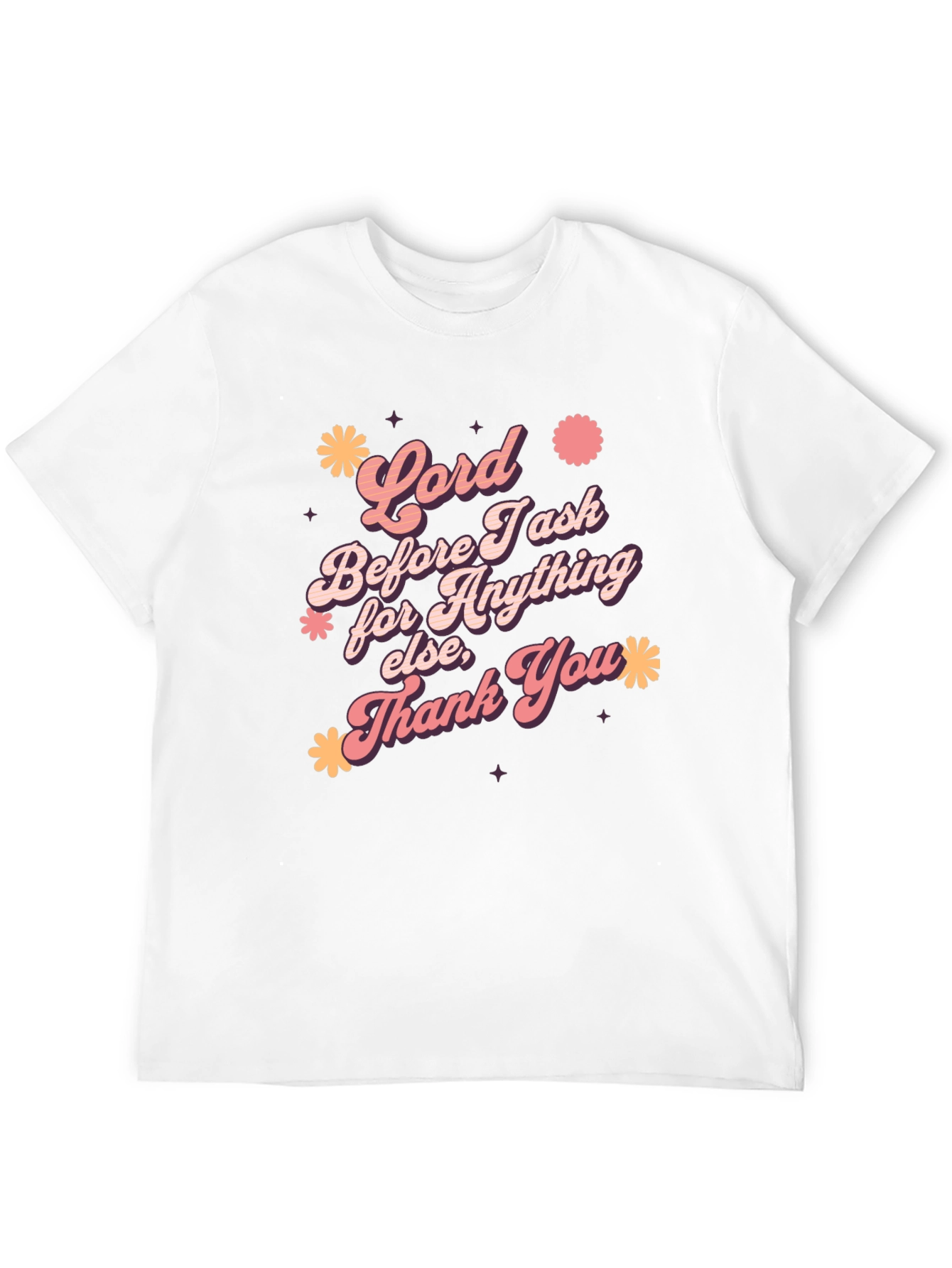Lord Before I Ask Graphic T-Shirt