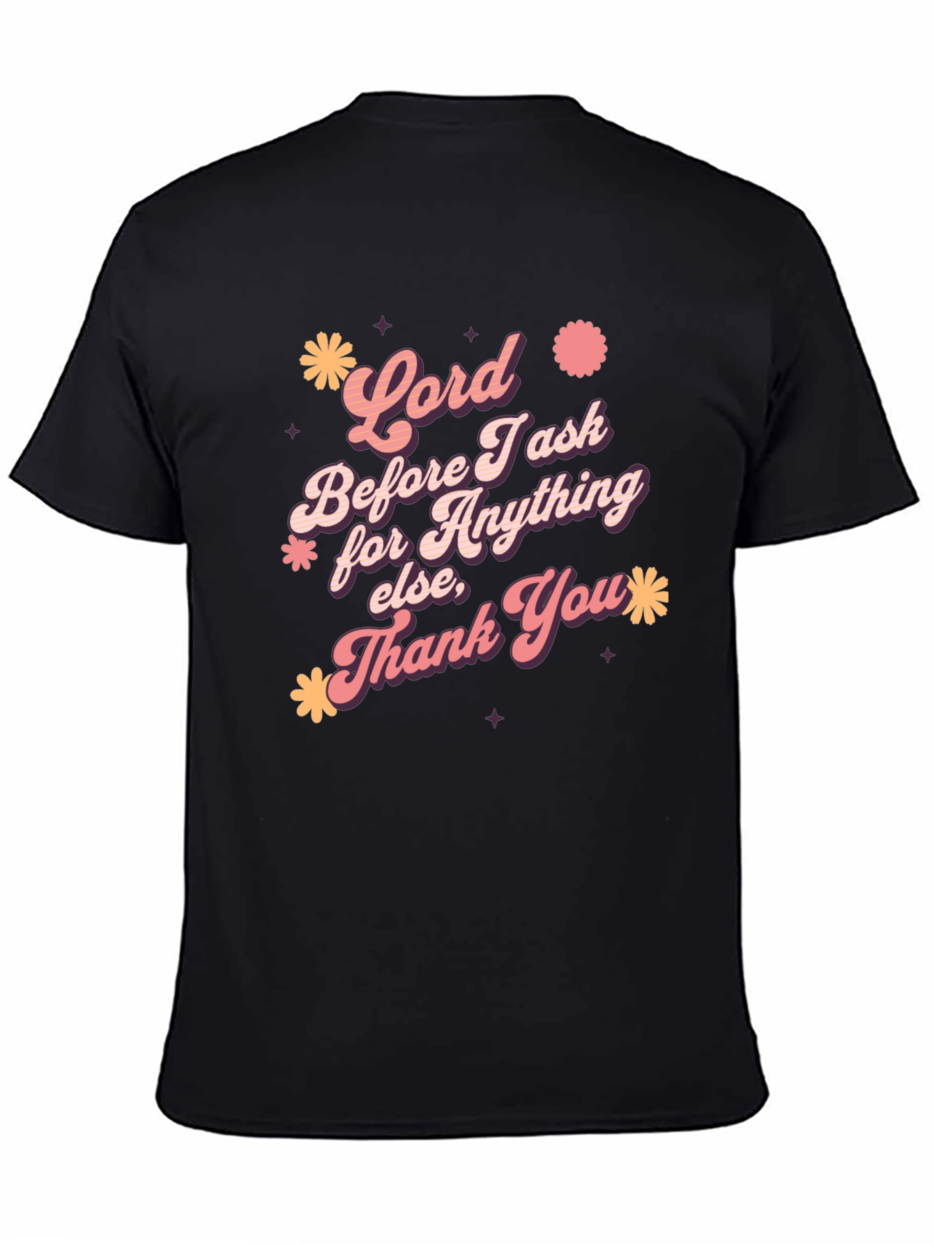 Lord Before I Ask Graphic T-Shirt