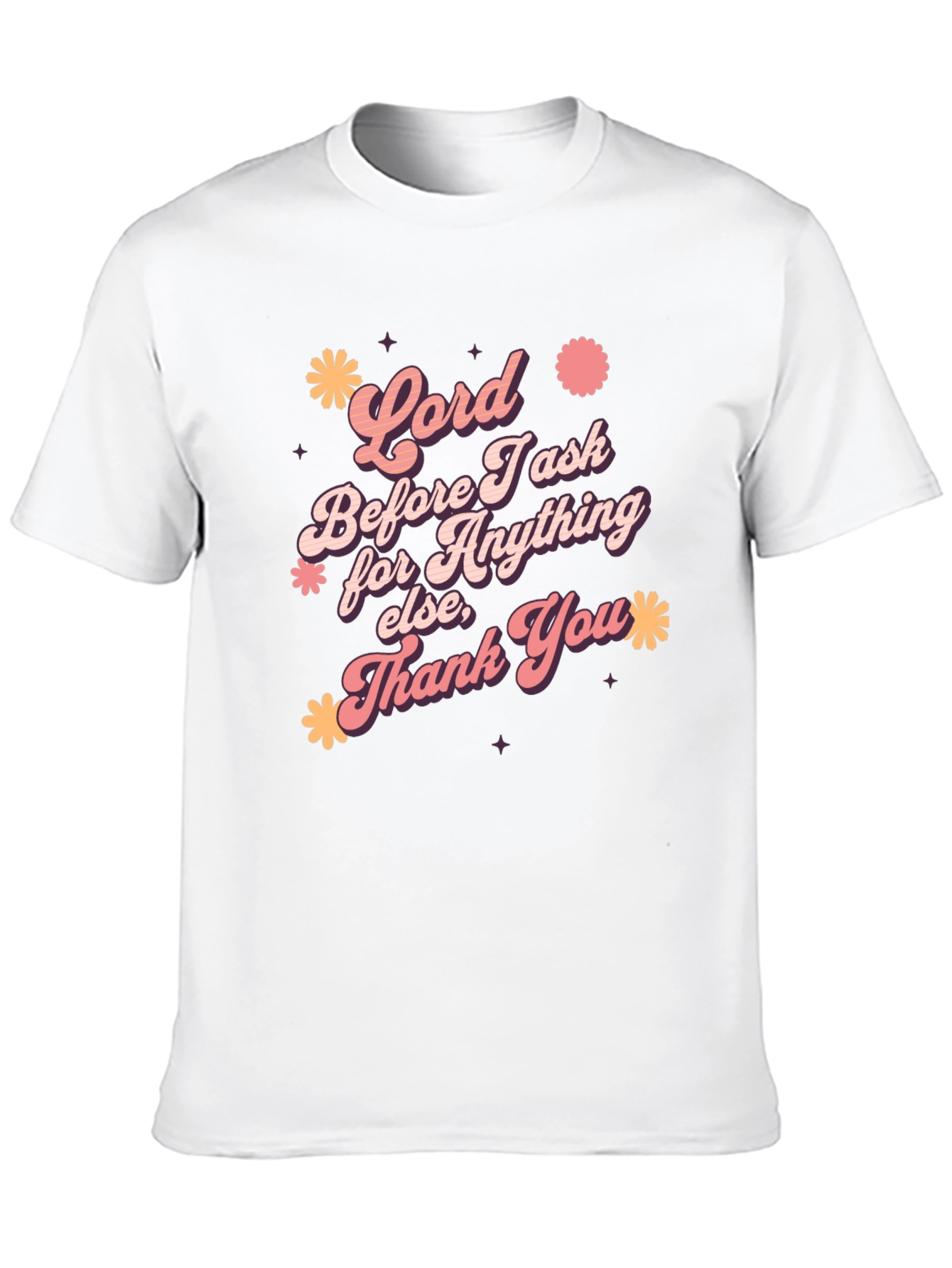 Lord Before I Ask Graphic T-Shirt