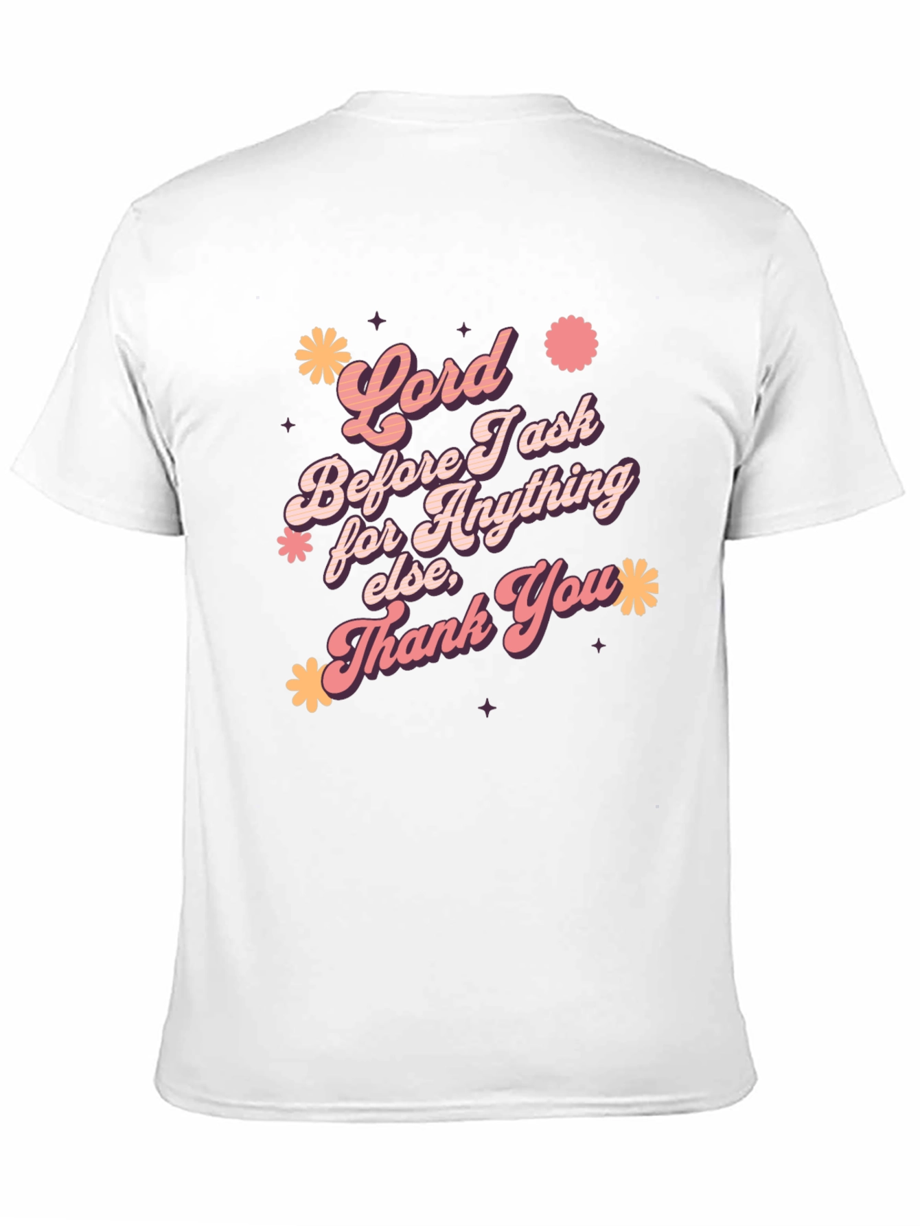 Lord Before I Ask Graphic T-Shirt