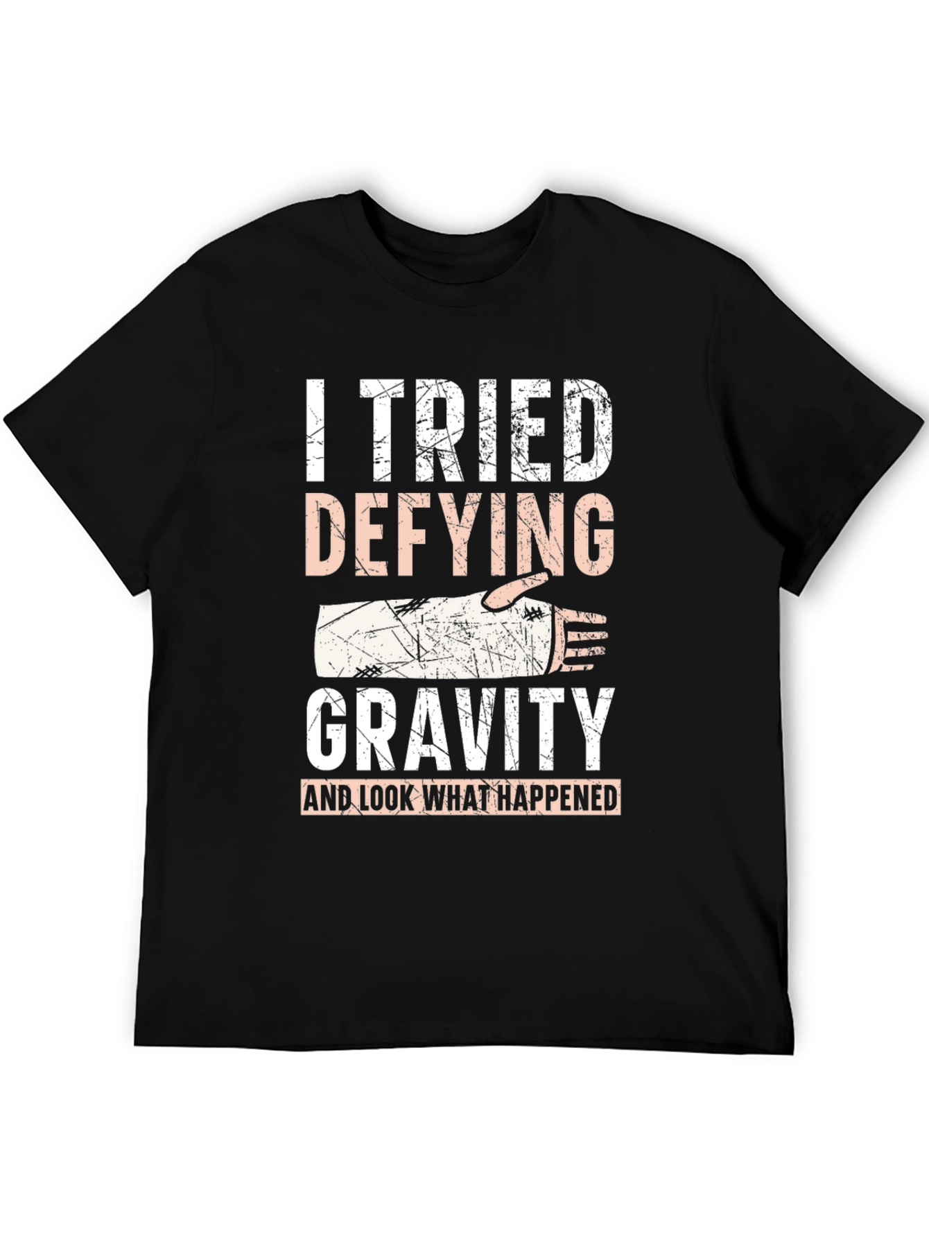 I Tried Defying Gravity Black T-Shirt