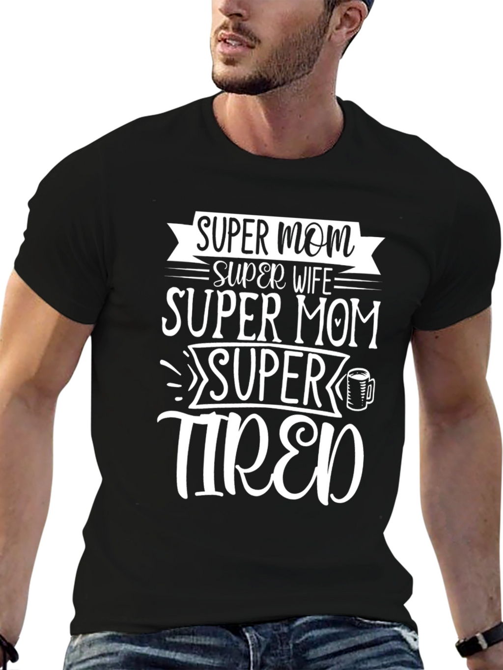 Super Mom Super Wife Funny Graphic T-Shirt
