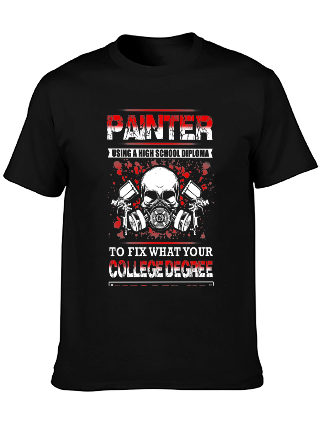 Painter High School Diploma Funny T-Shirt