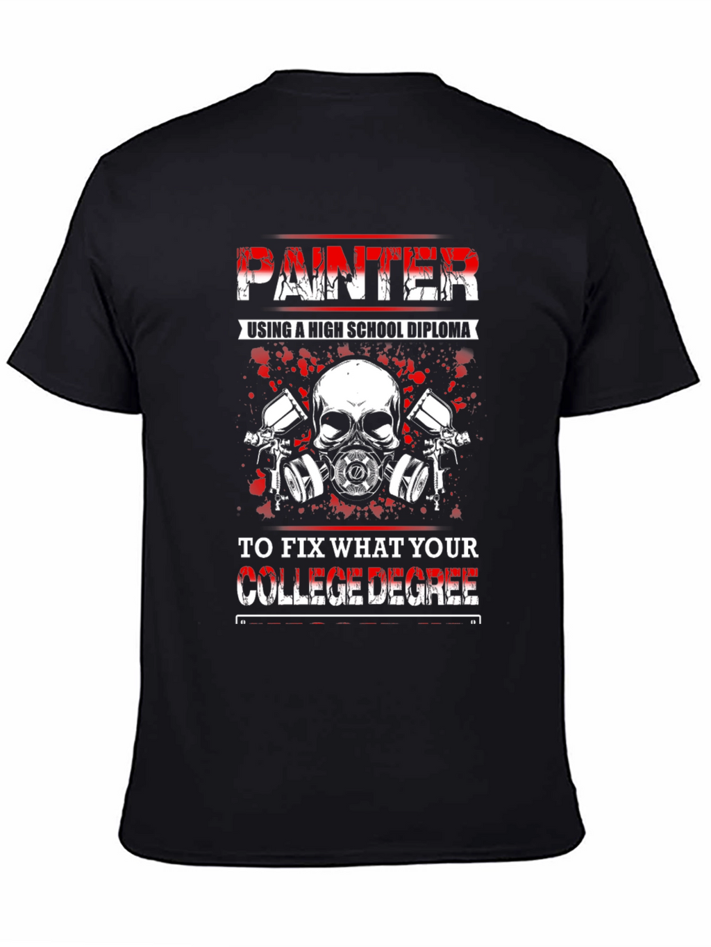 Painter High School Diploma Funny T-Shirt