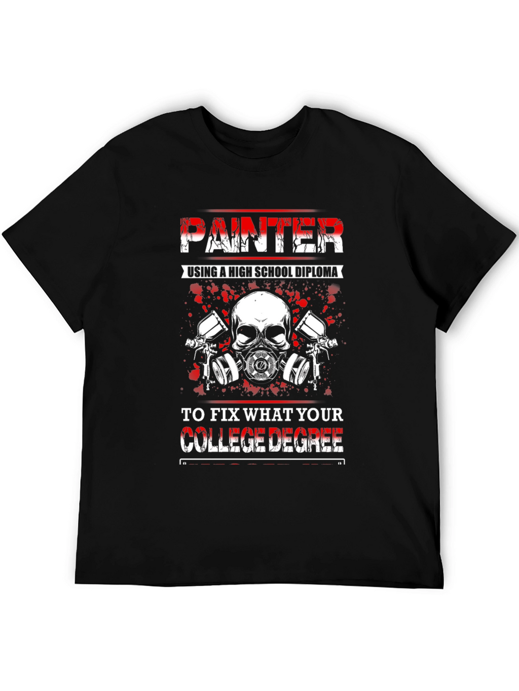 Painter High School Diploma Funny T-Shirt