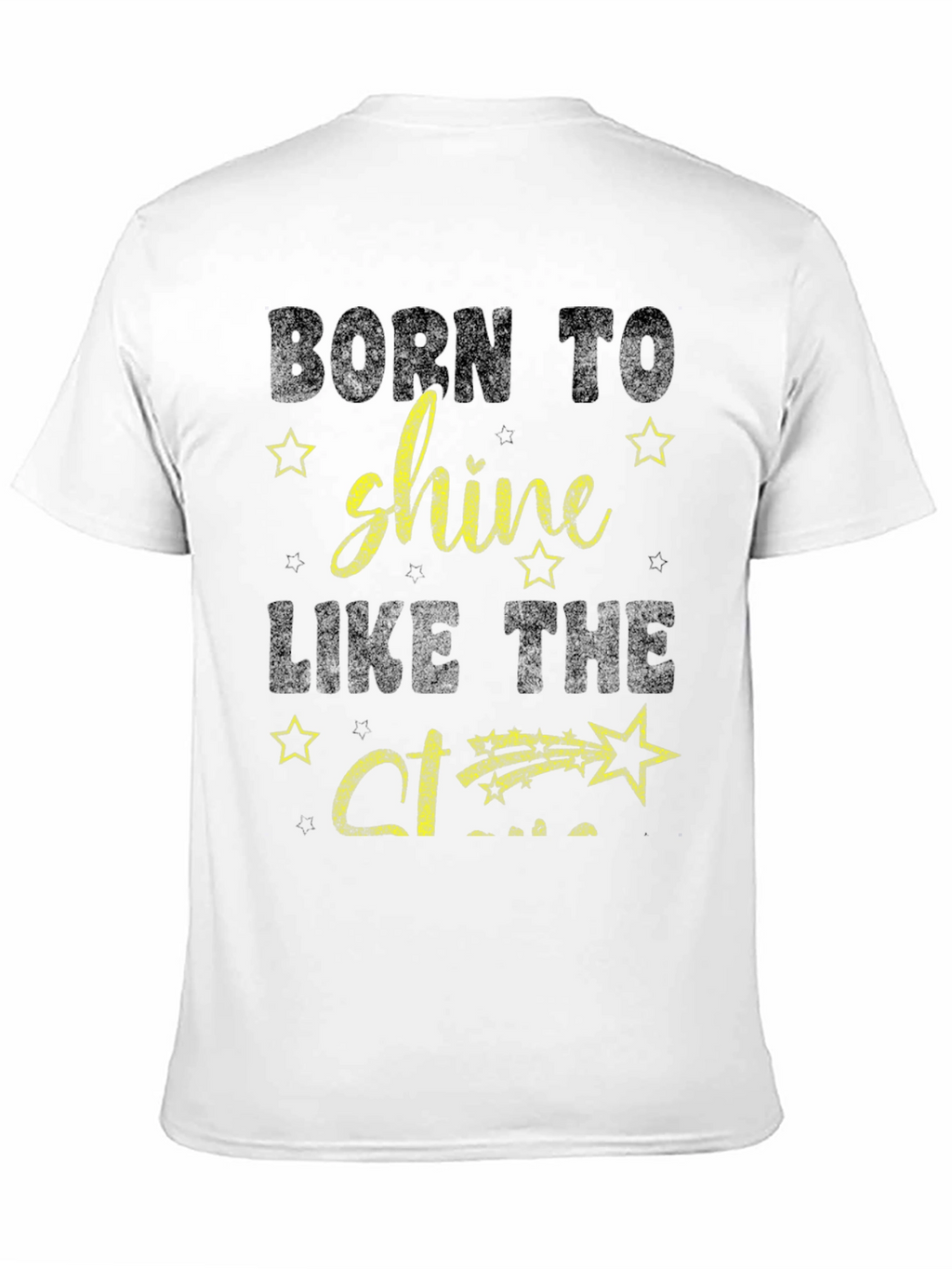 Born To Shine T-Shirt