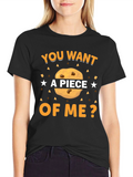 Want a Piece of Me? Cookie Graphic T-Shirt