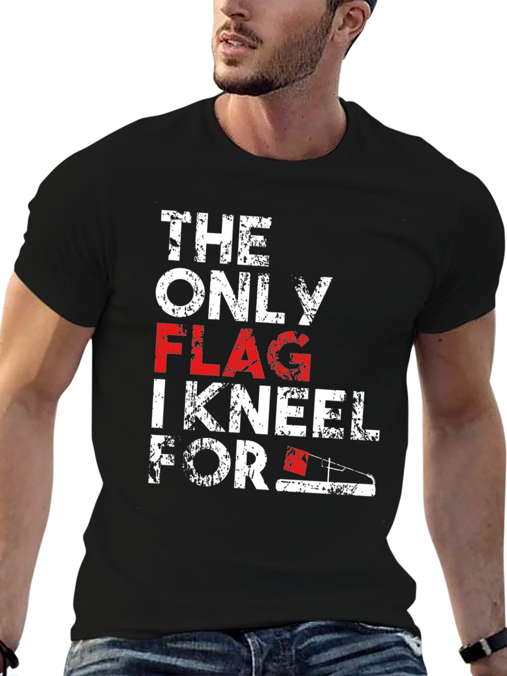 Patriotic T-Shirt: The Only Flag I Kneel For