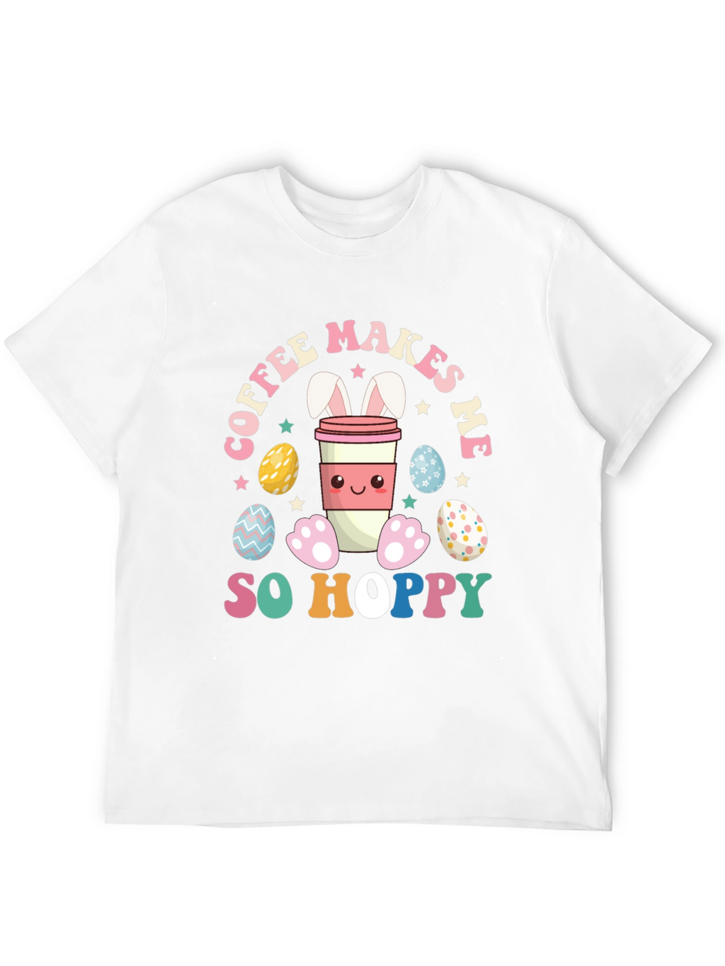 Coffee Makes Me So Hoppy Easter Bunny T-Shirt