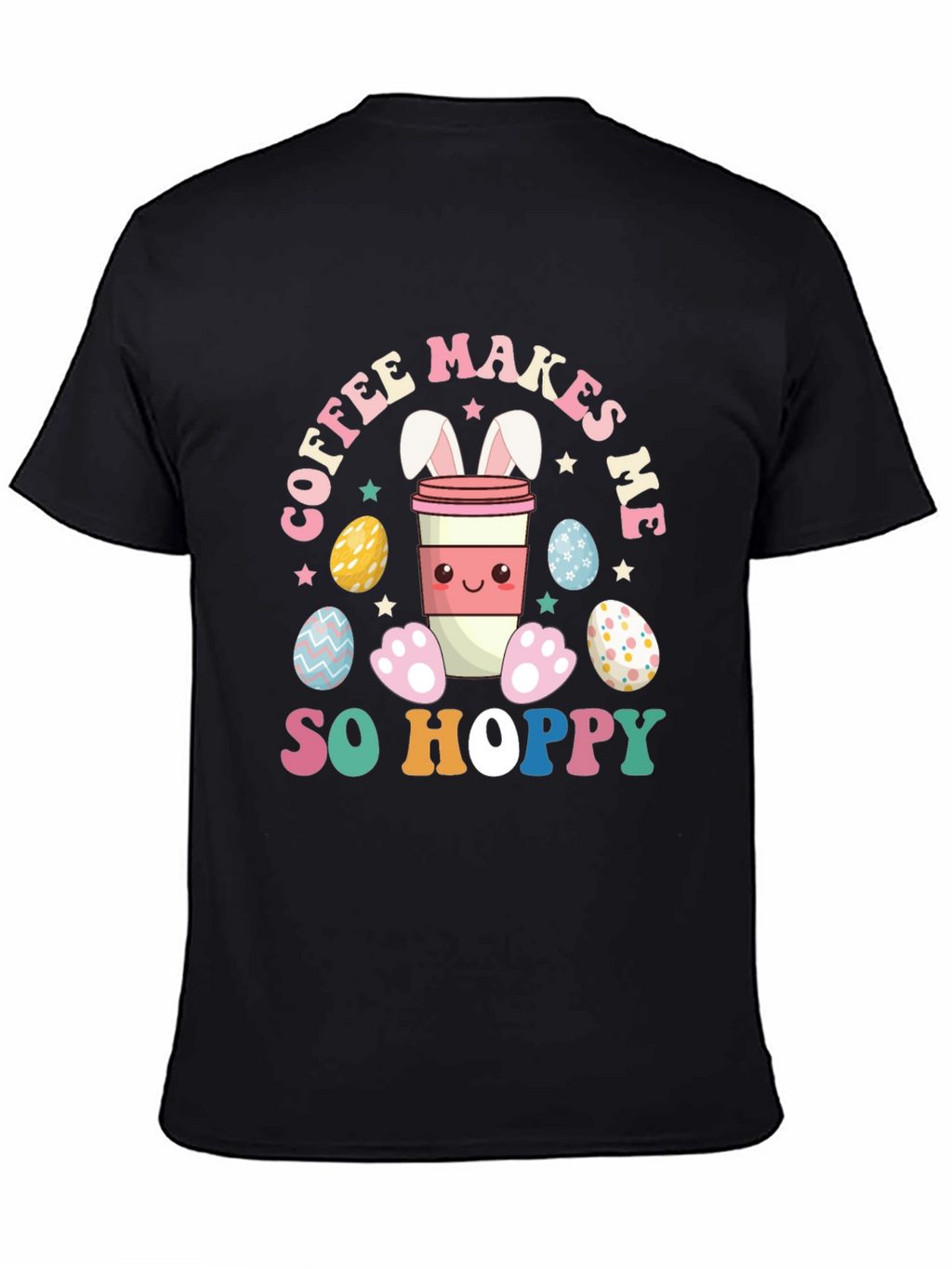 Coffee Makes Me So Hoppy Easter Bunny T-Shirt