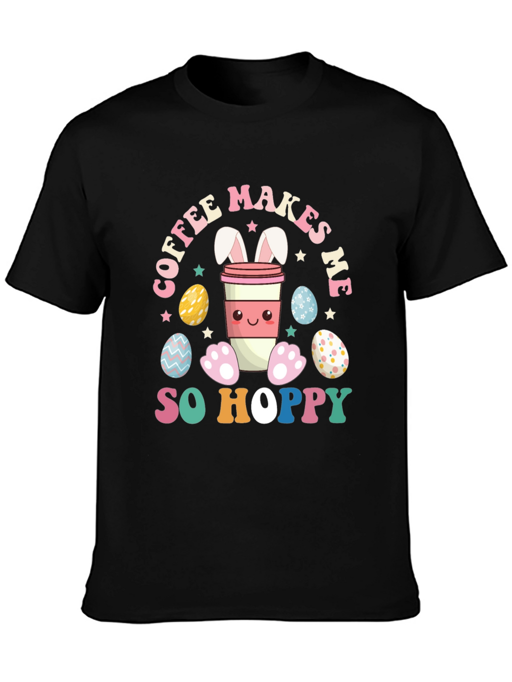 Coffee Makes Me So Hoppy Easter Bunny T-Shirt