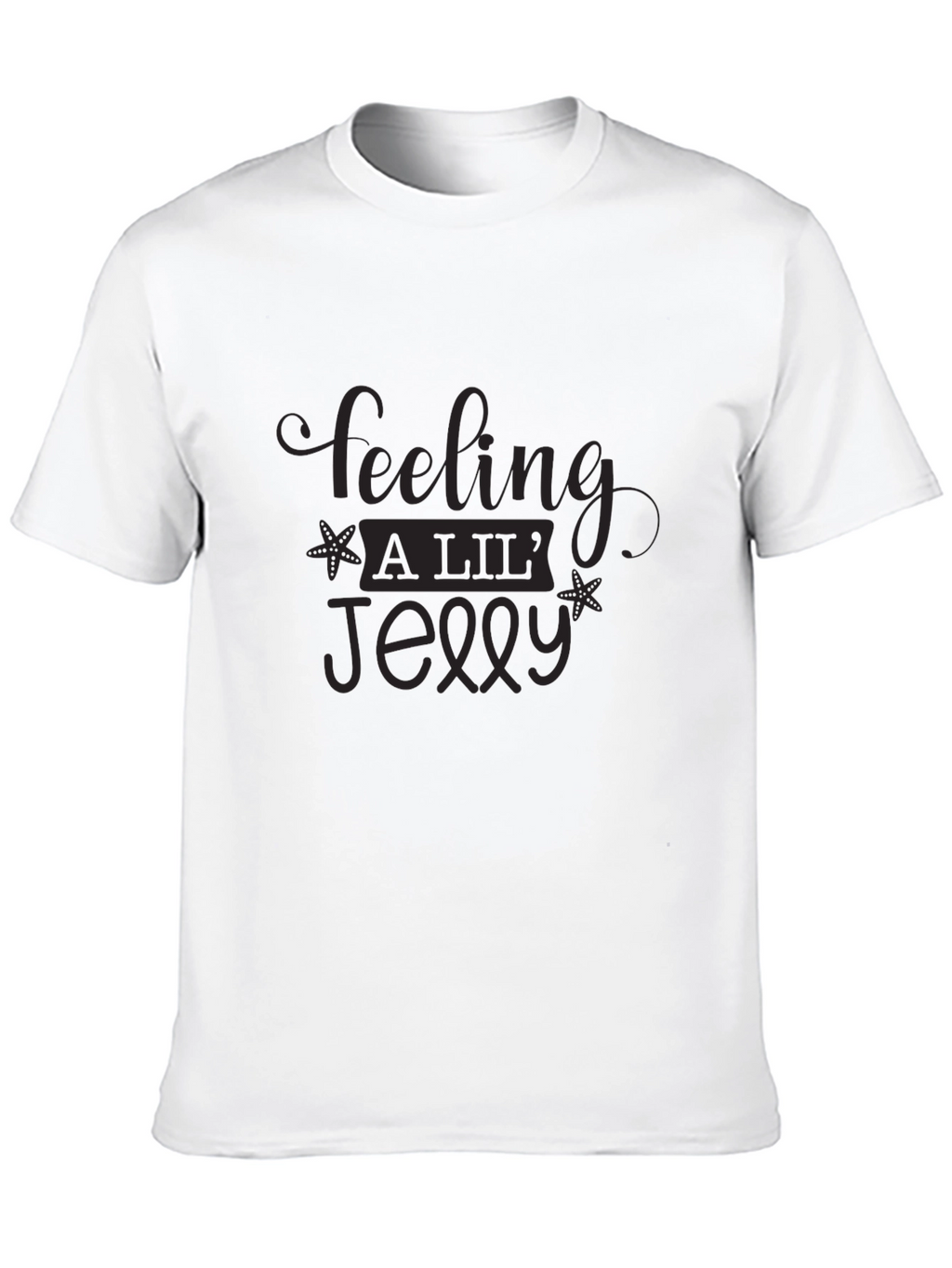 Feeling A Lil Jelly T-Shirt