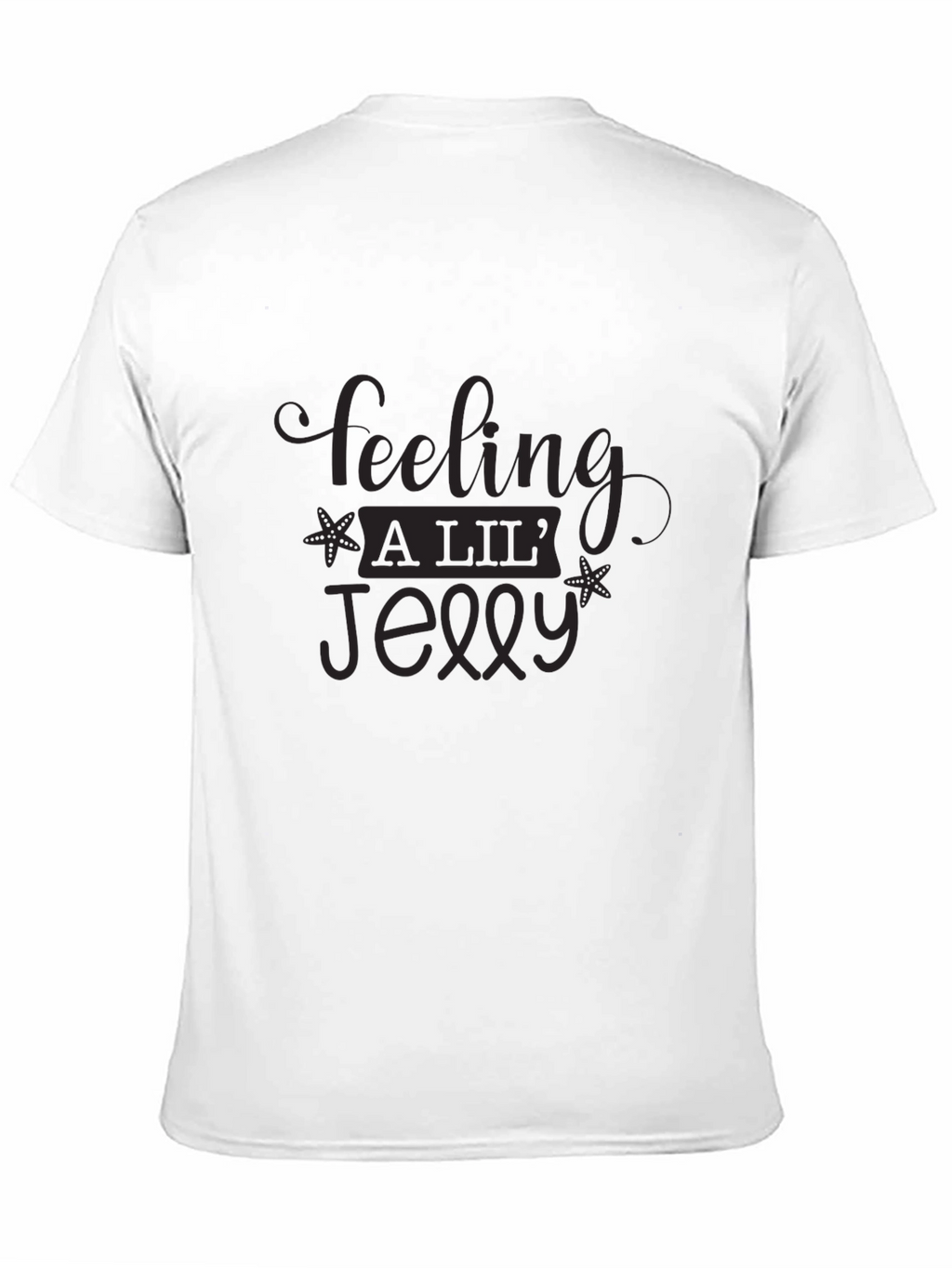 Feeling A Lil Jelly T-Shirt