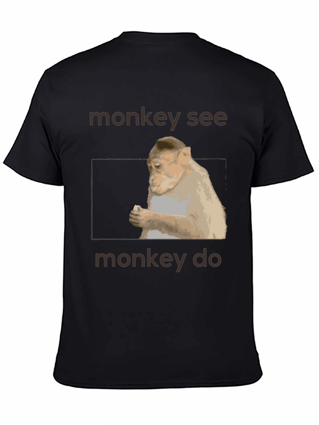 Monkey See Monkey Do Graphic T-Shirt