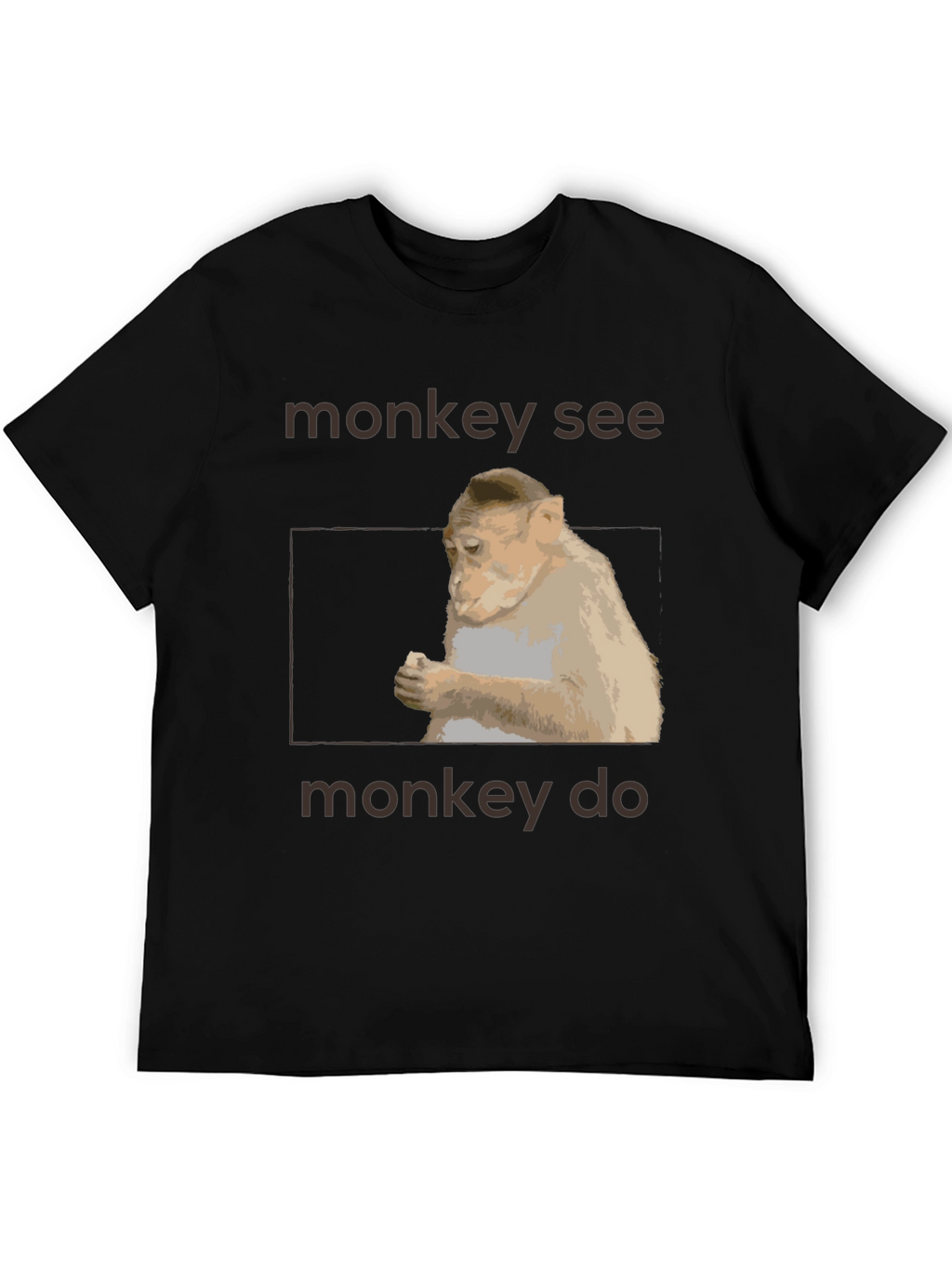 Monkey See Monkey Do Graphic T-Shirt