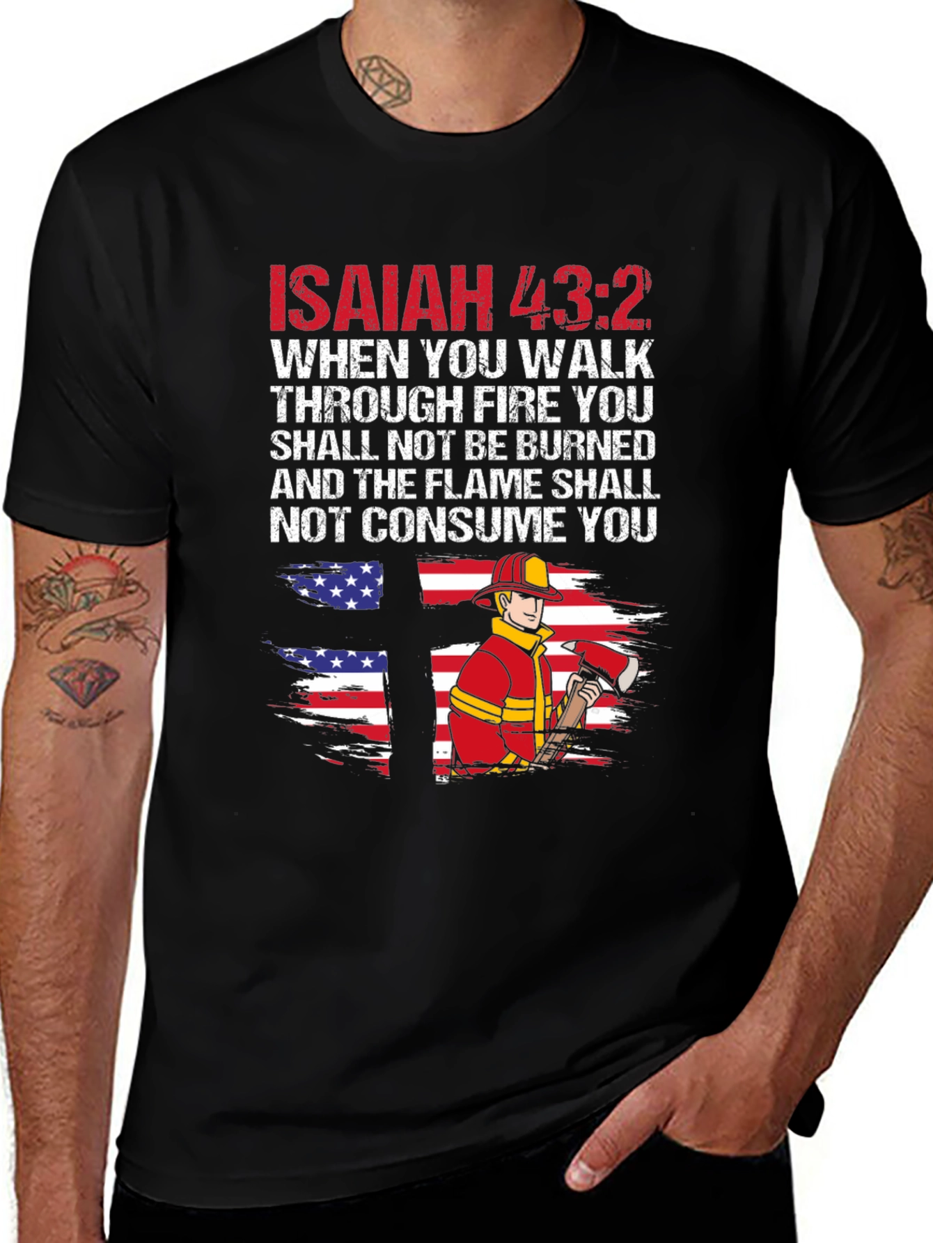 Isaiah 43:2 Firefighter Graphic T-Shirt