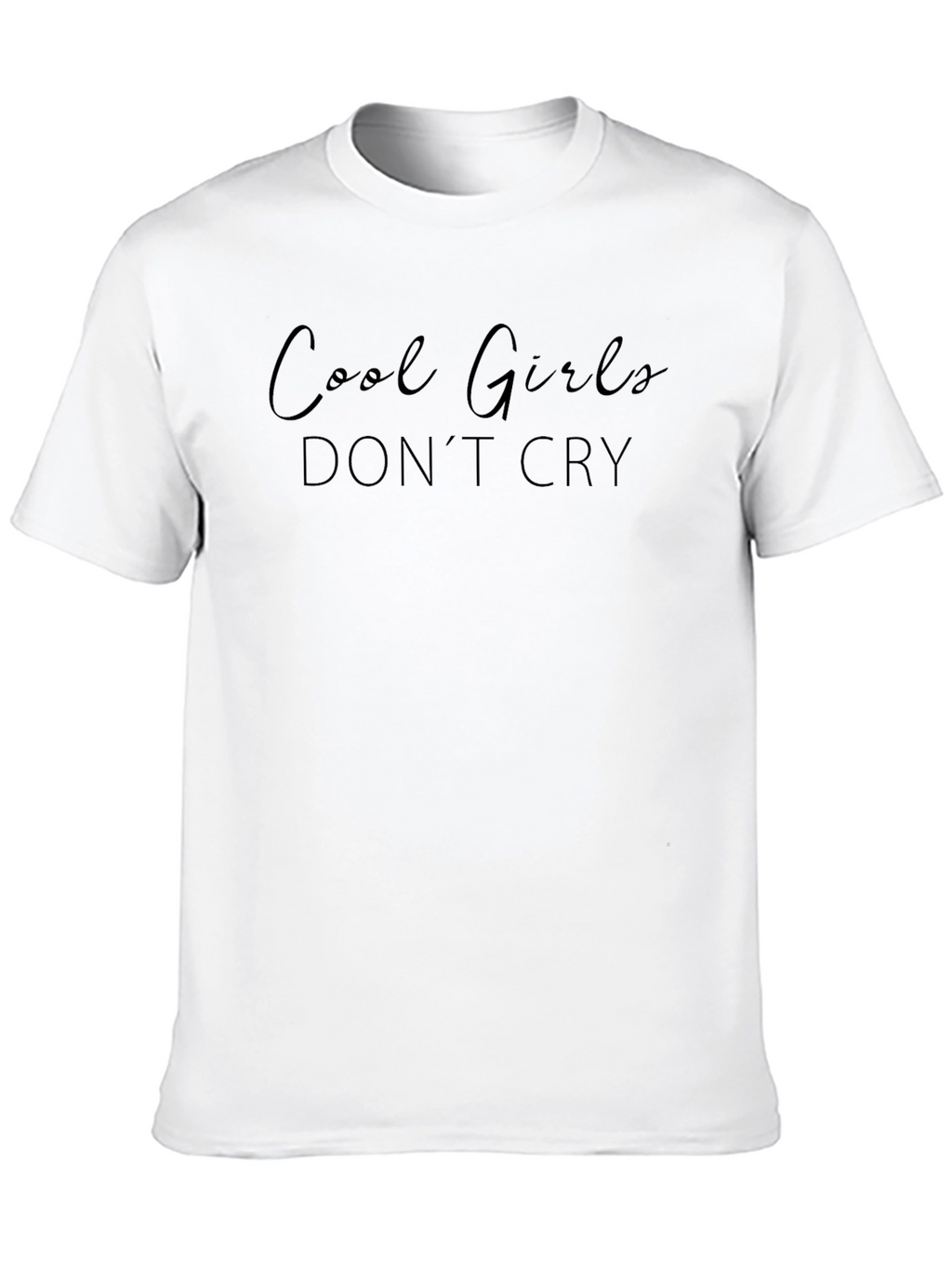 Cool Girls Dont Cry Black Graphic Tee