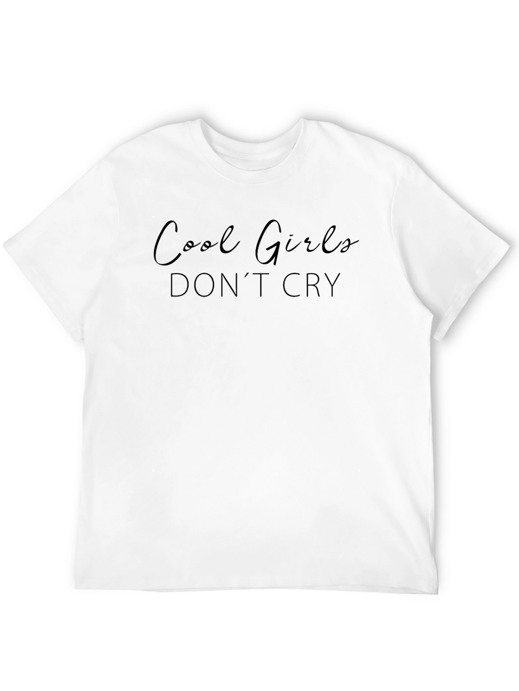 Cool Girls Dont Cry Black Graphic Tee