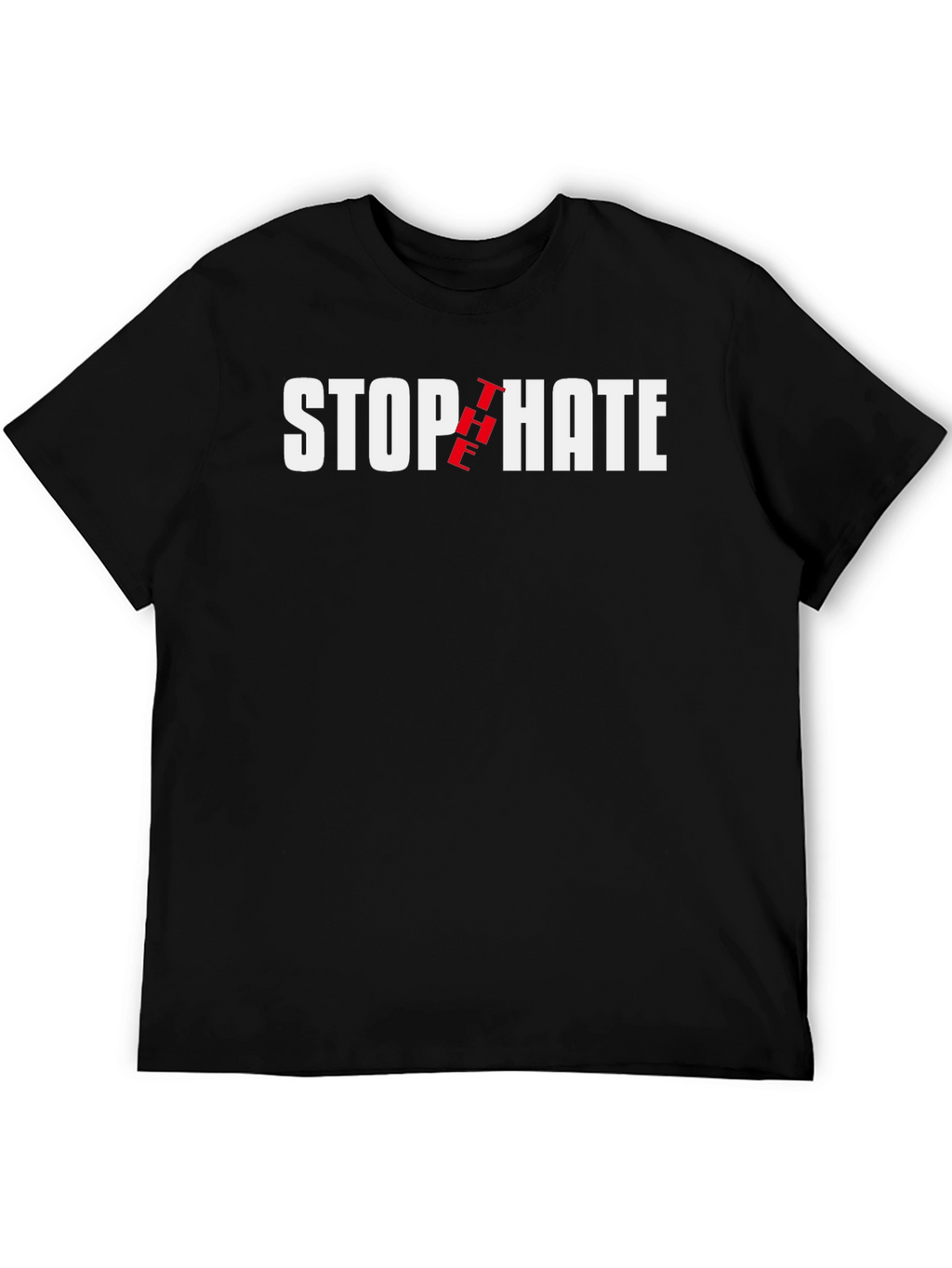 Stop The Hate T-Shirt - Black Cotton Tee