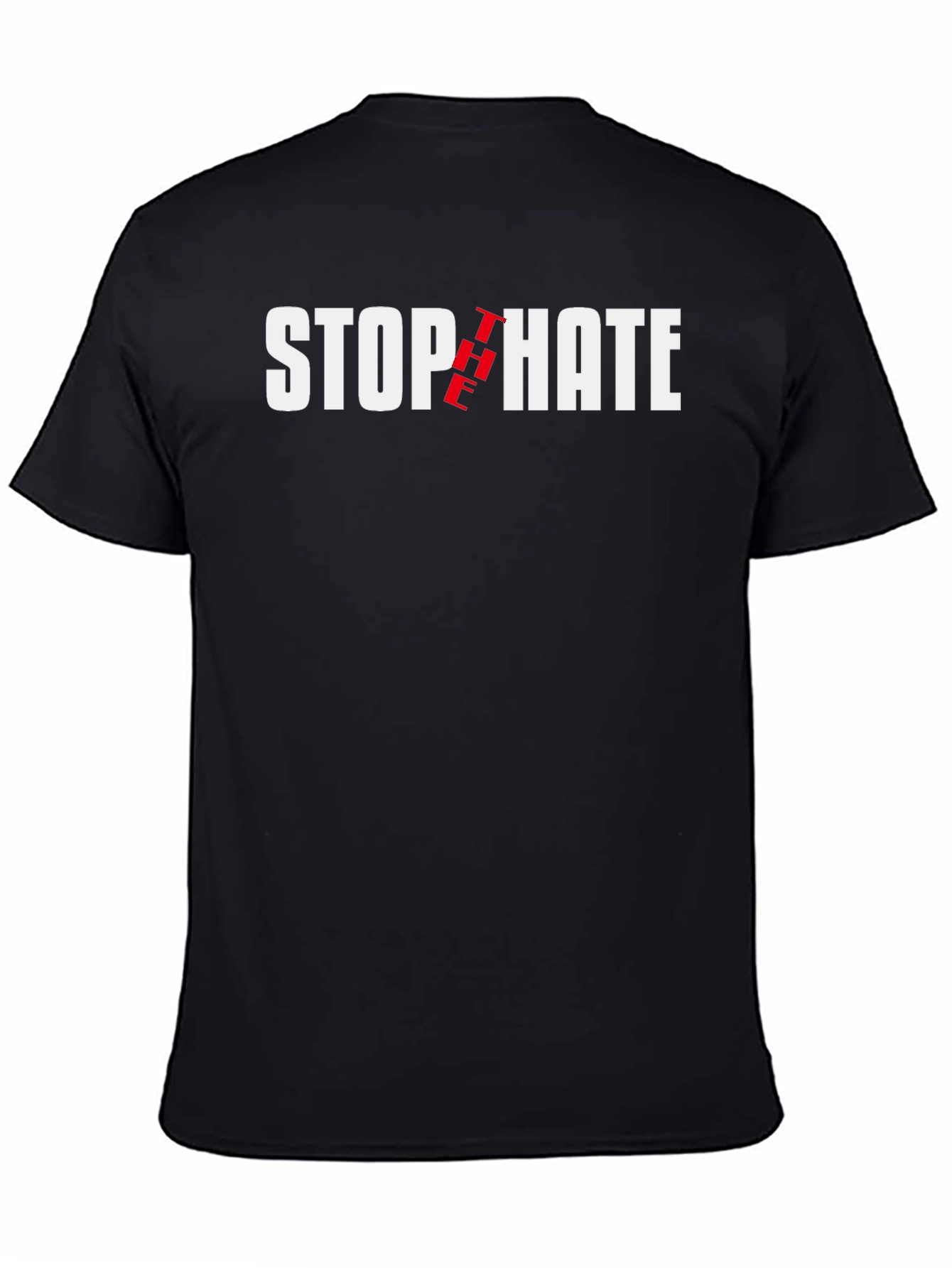 Stop The Hate T-Shirt - Black Cotton Tee