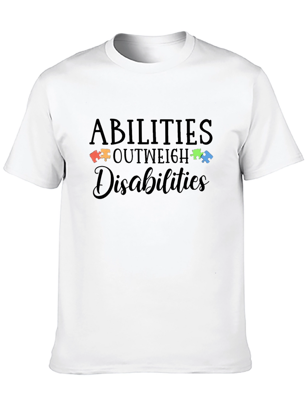 Abilities Outweigh Disabilities Autism Awareness T-Shirt